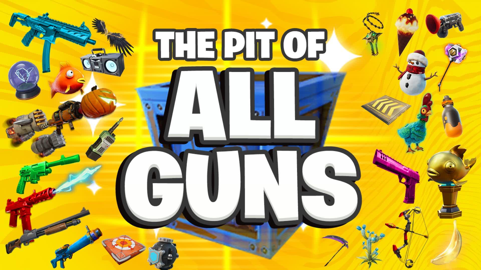 THE PIT OF ALL GUNS ⭐