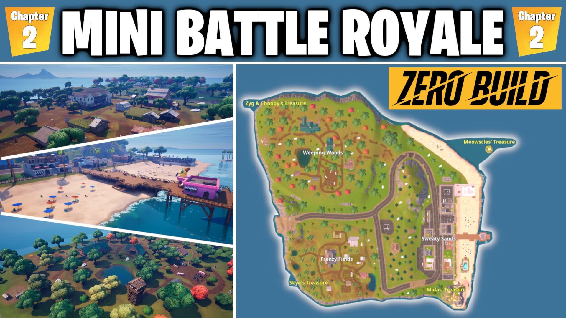 Zero Build - Mini Battle Royale (Ch 2)