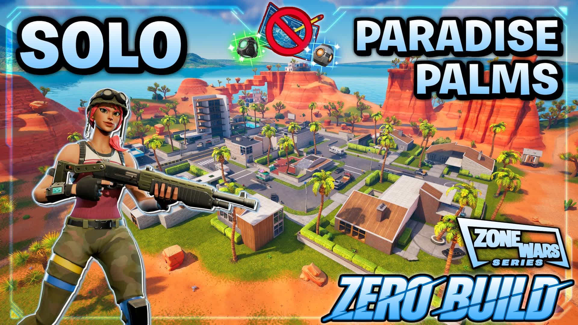 (Solo👤ZB🚫) Paradise Zone Wars [Series]