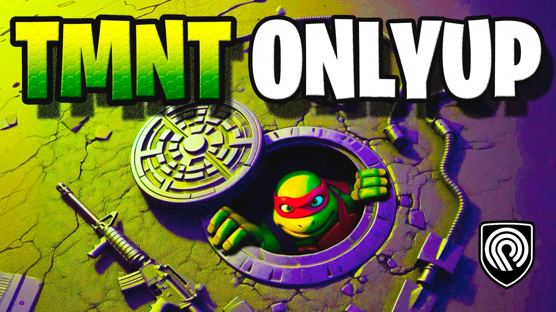 🐢TMNT-ONLYUP🐢