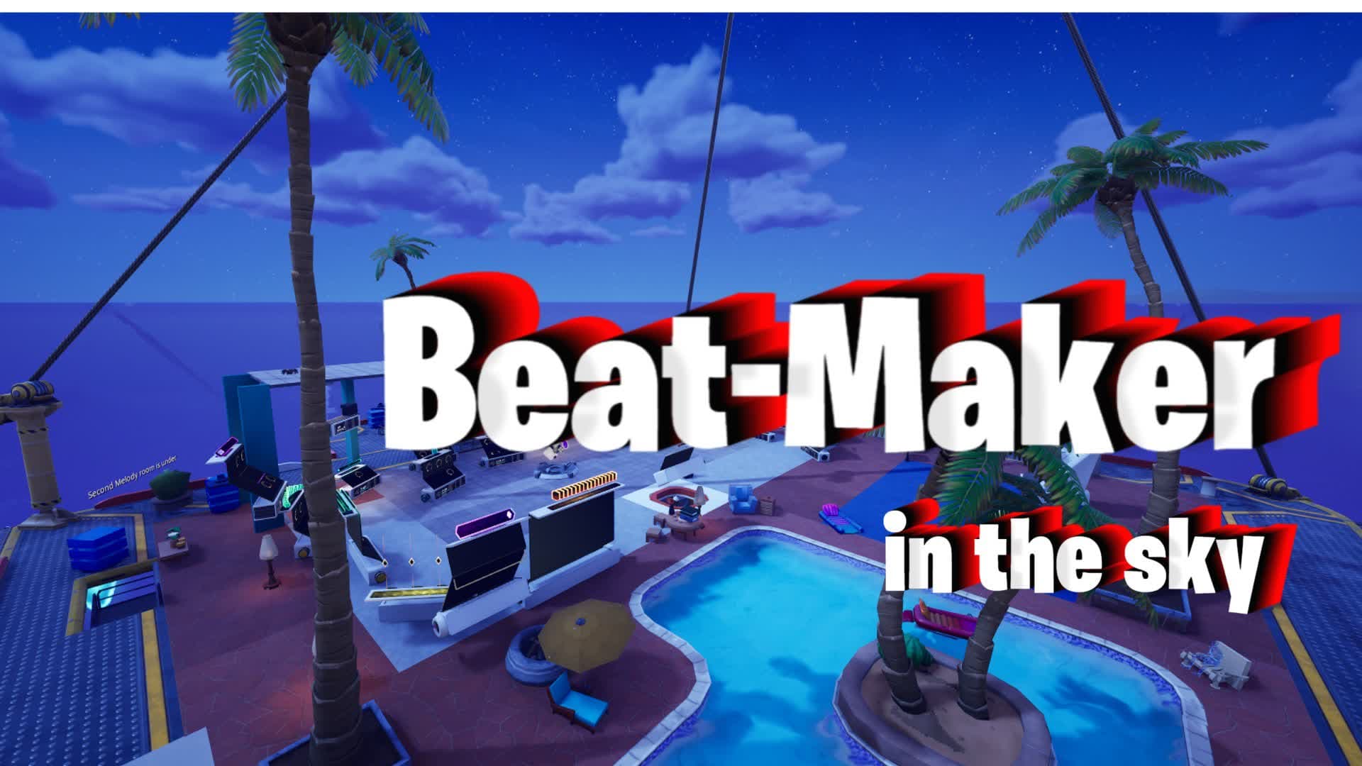 Fortnite Beat-Maker in the sky!