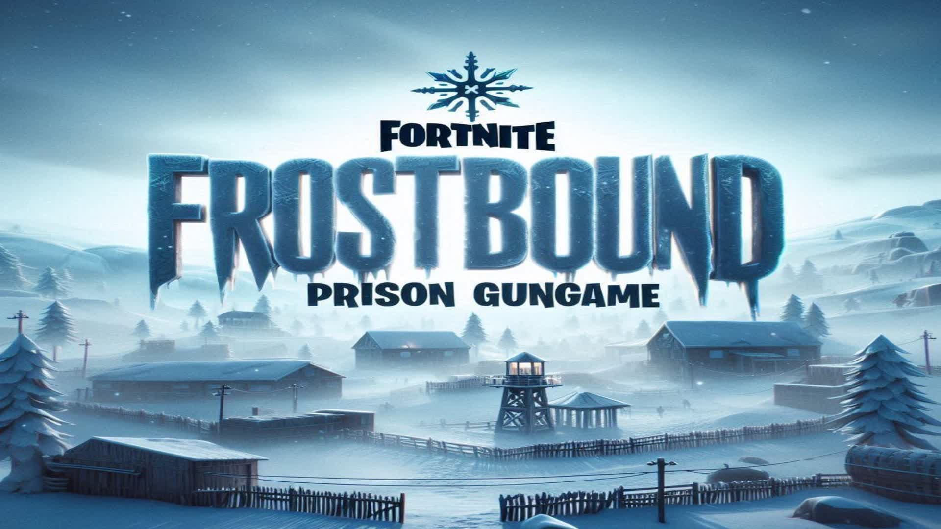 Frostbound Prison GunGame