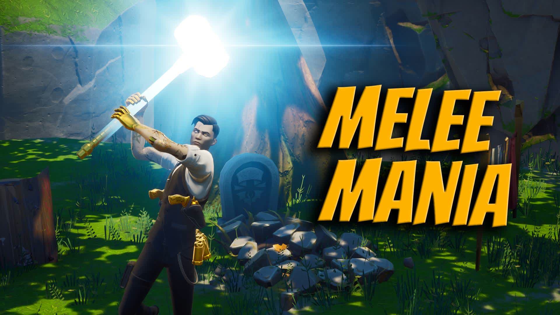 Melee Mania