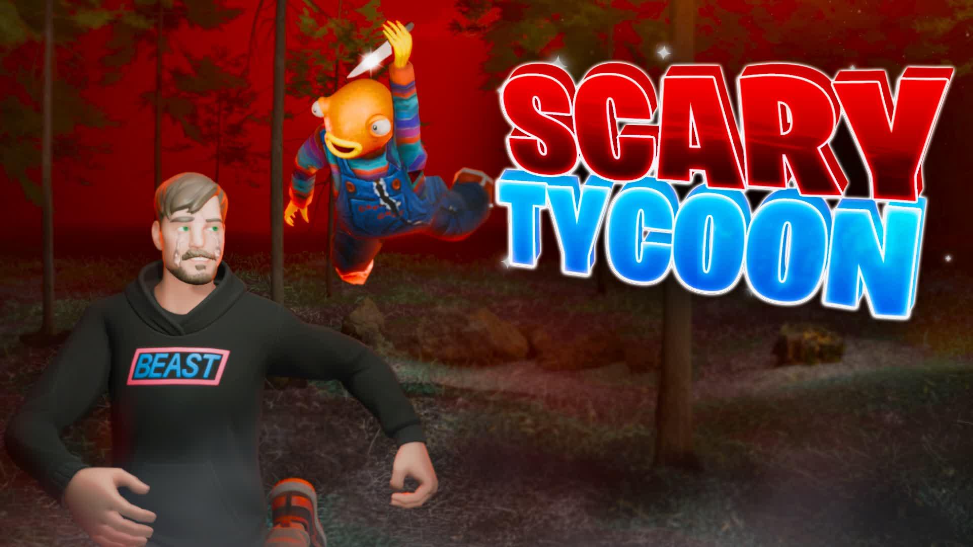 SCARY TYCOON👻