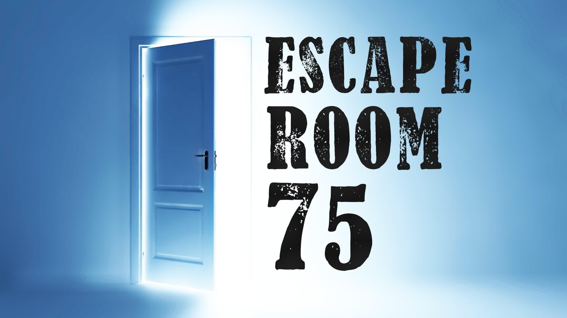 ESCAPE ROOM 75