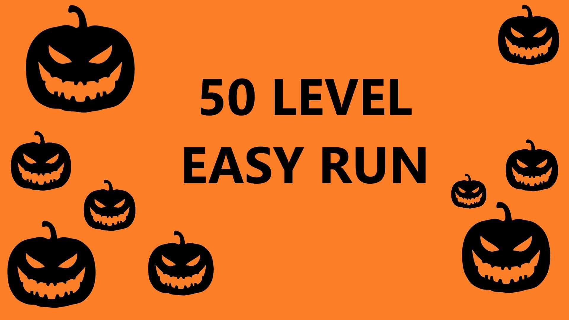 50 level HALLOWEN RUN