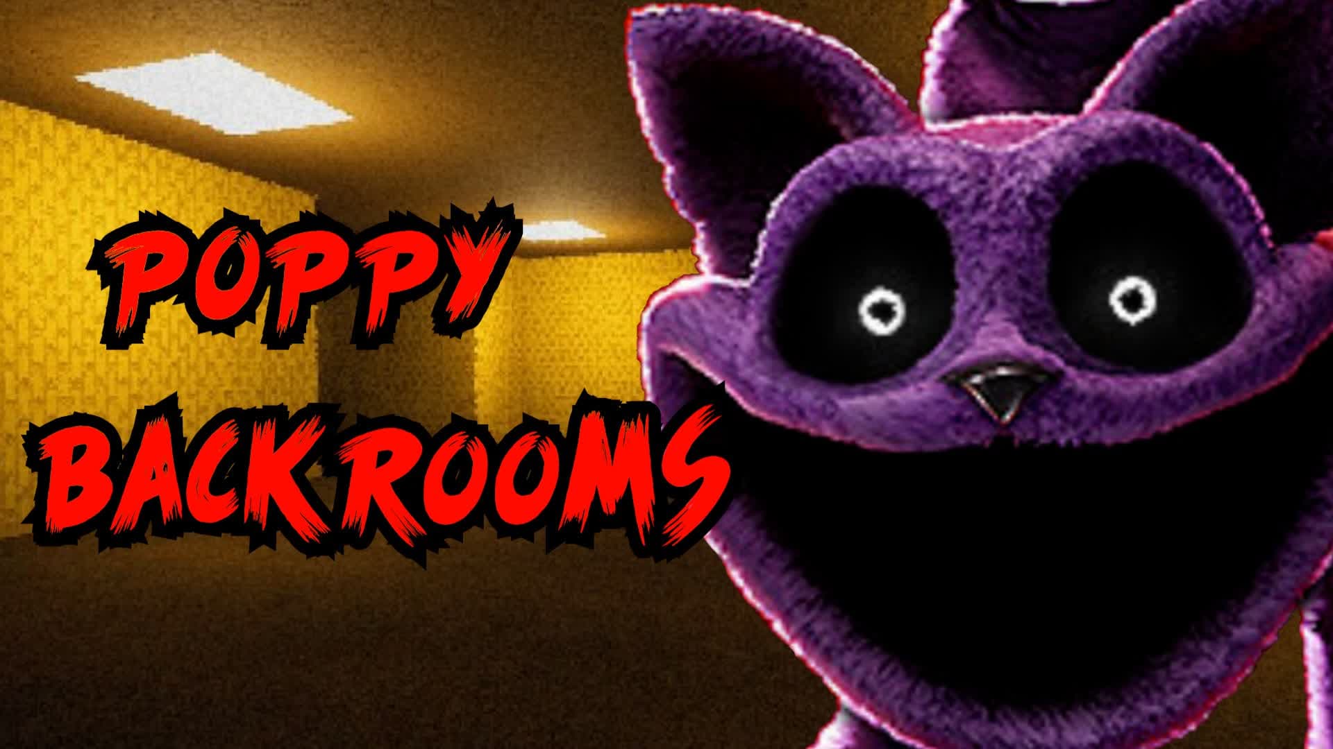 [HORROR] Poppy Backrooms