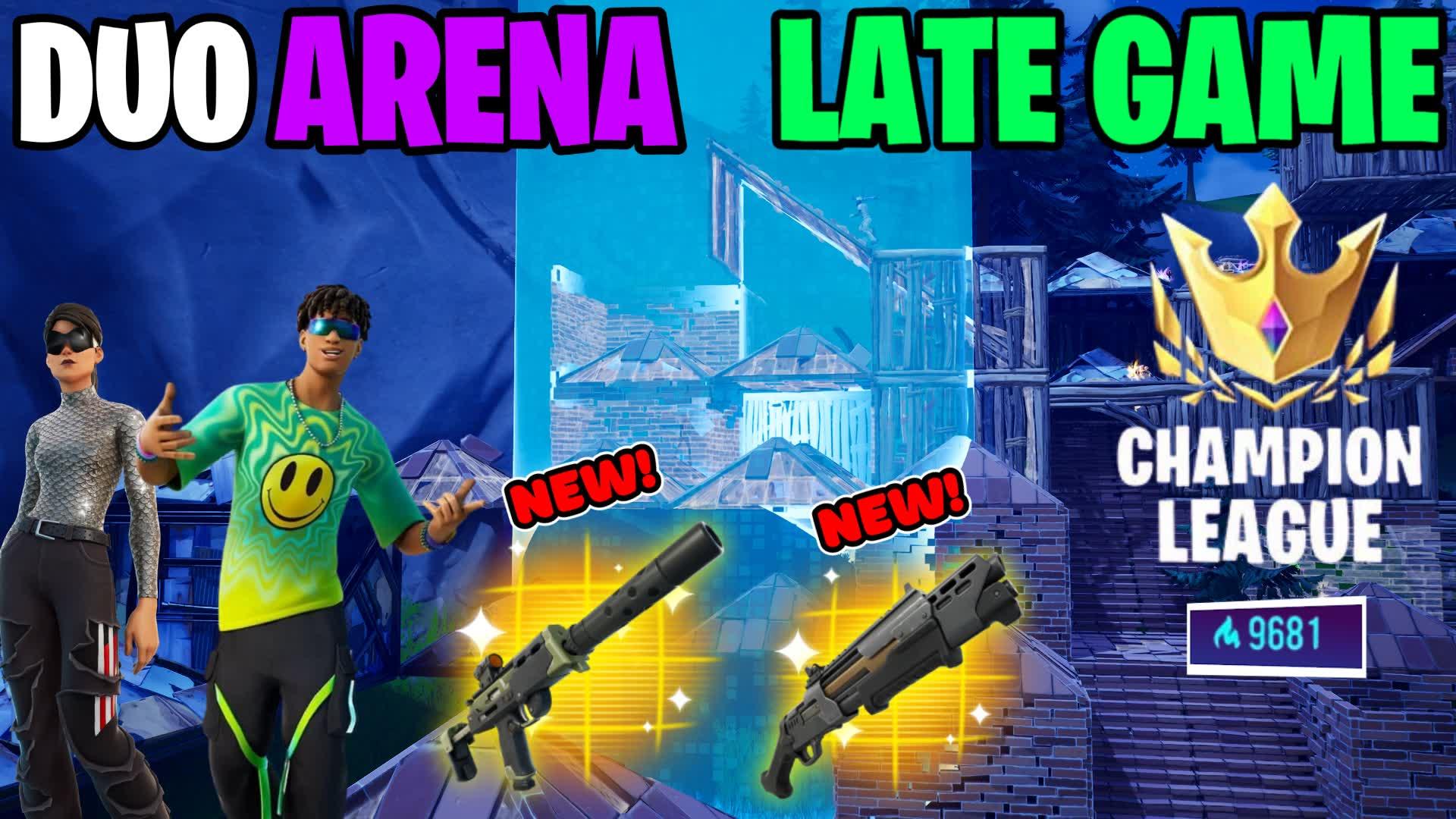 DUO’s LATEGAME ARENA🎯CHAPTER 6 END GAME