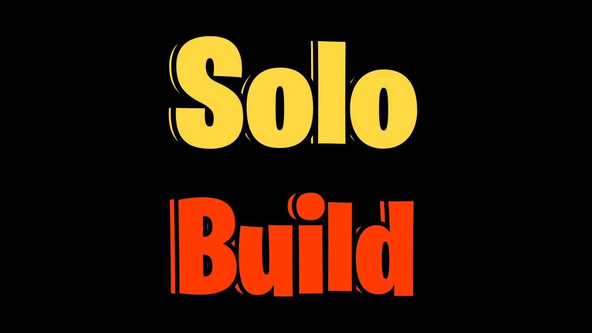 Solo Build ✍