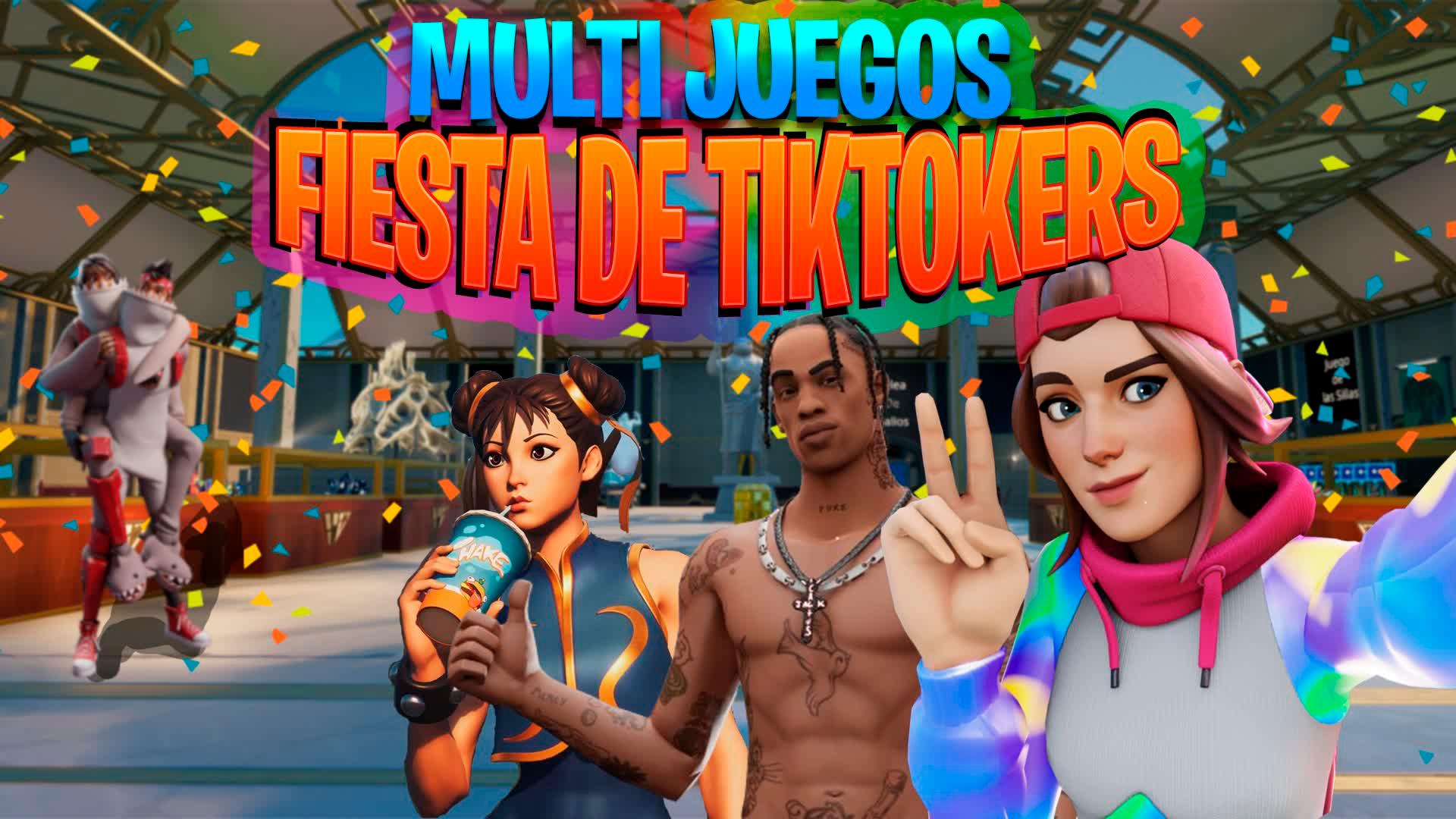 MULTI JUEGOS: FIESTA DE TIKTOKERS