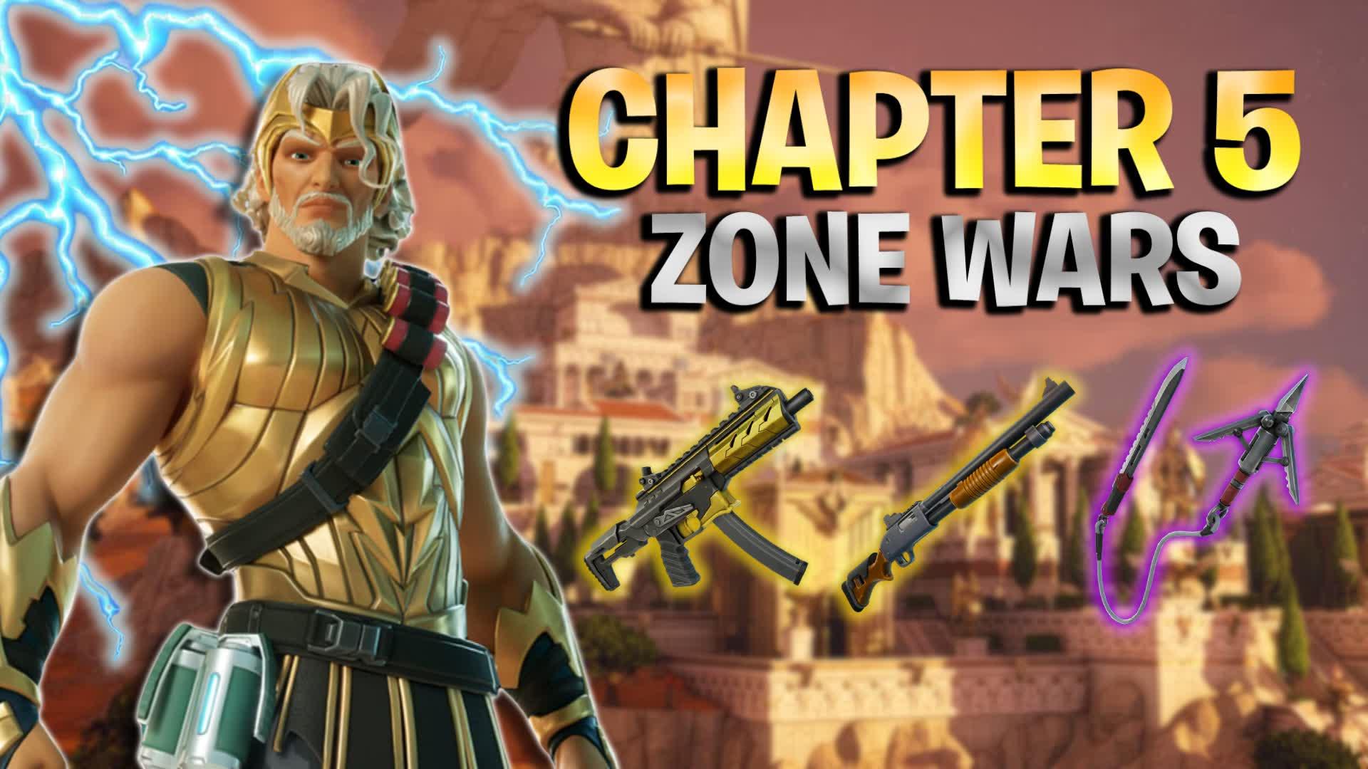 🏛️CHAPTER 5 ZONE WARS🏛️