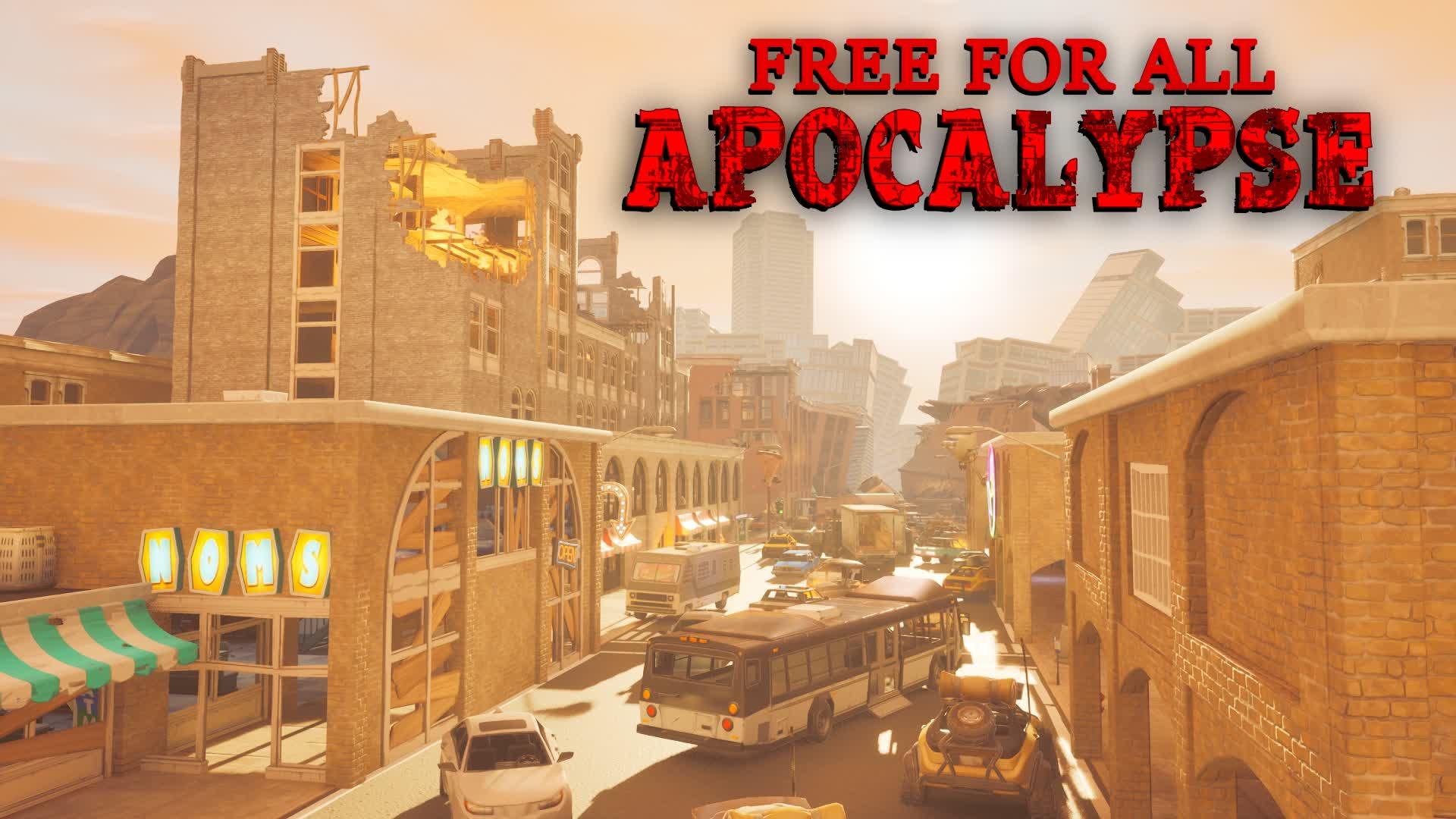 Free For All: Apocalypse [Zero Build]