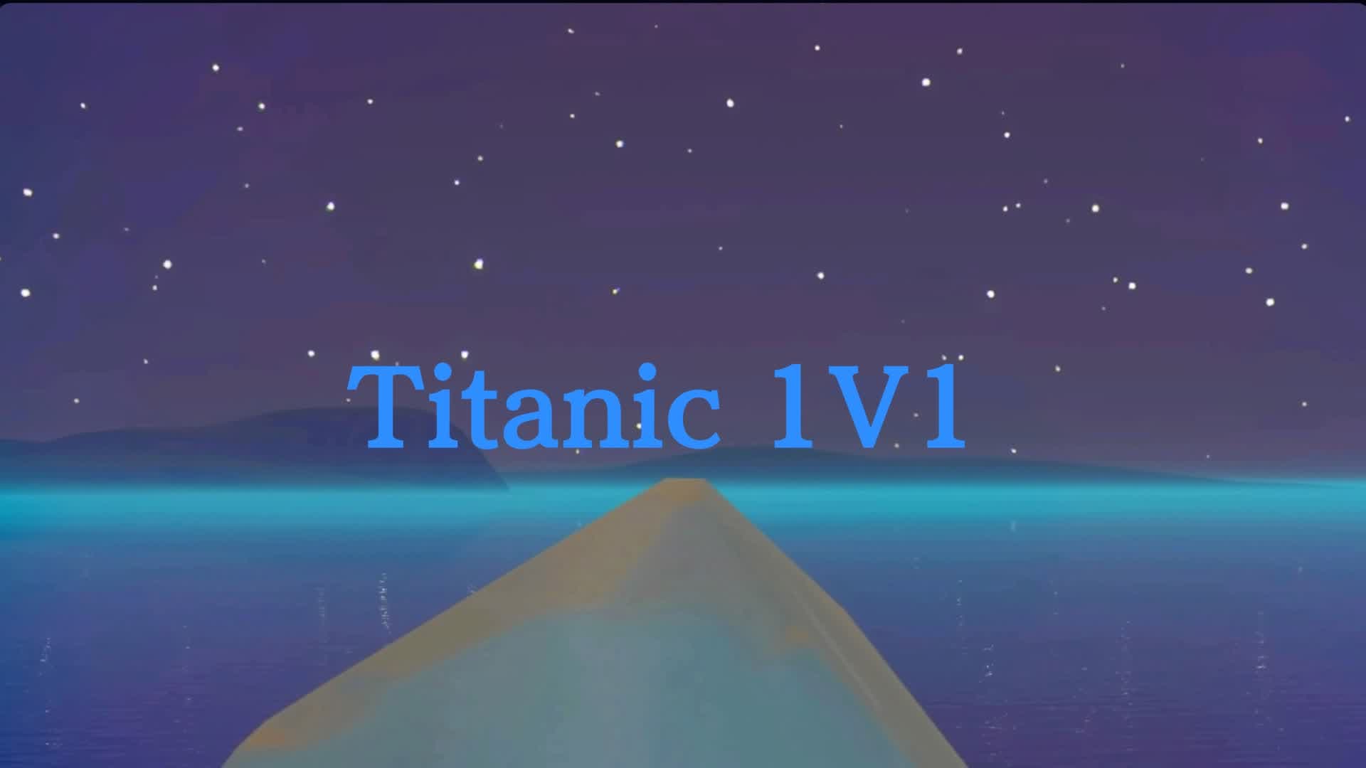 Titanic 1V1