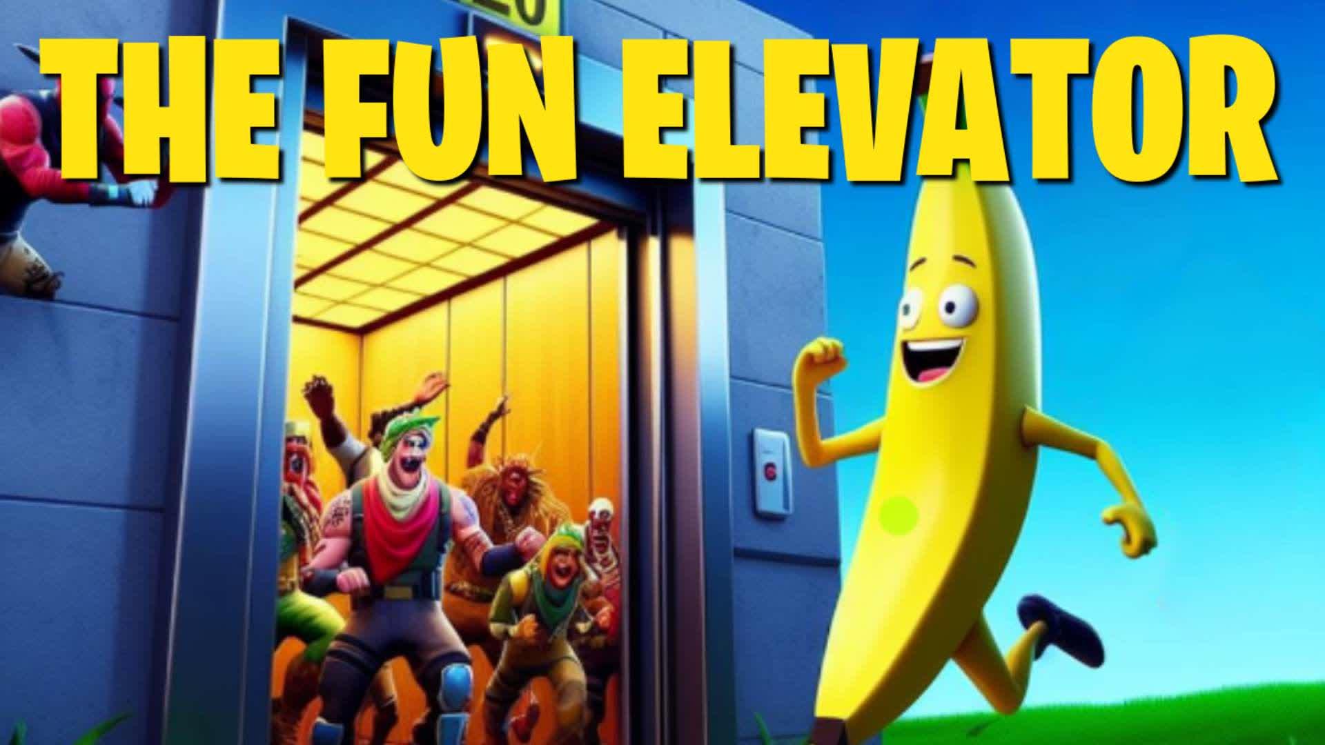 ⬆️THE FUN ELEVATOR⬆️