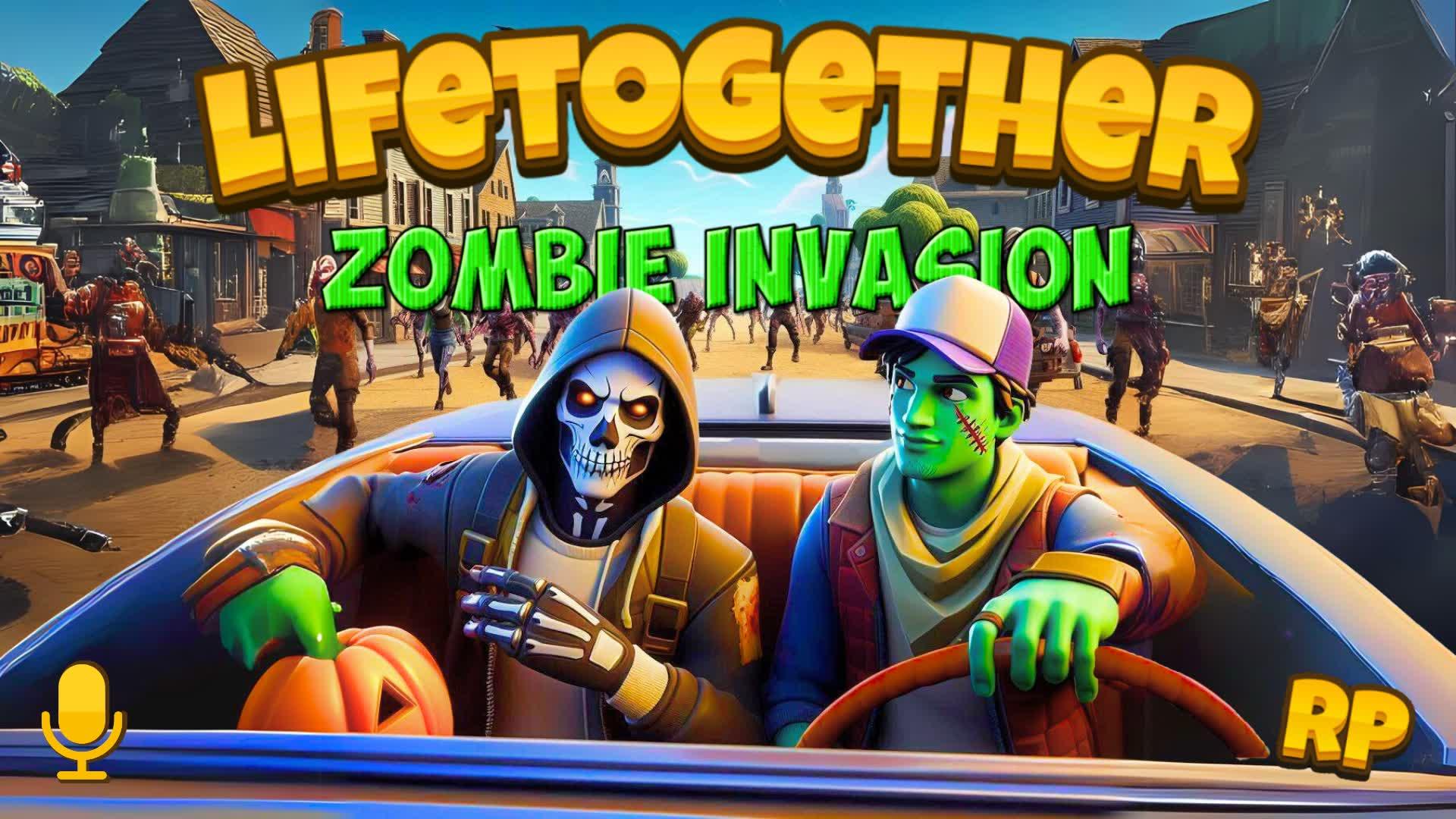 LIFE TOGETHER RP🏠 [ZOMBIE INVASION]🧟