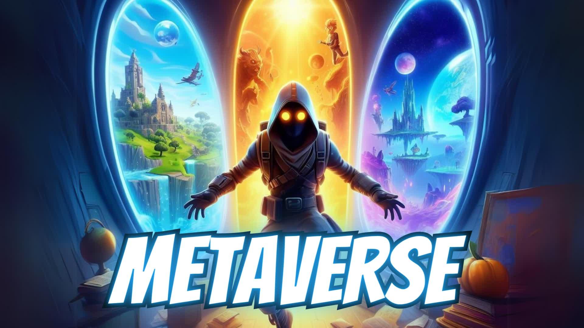 FORTNITE METAVERSE HUB - FIND NEW MAPS