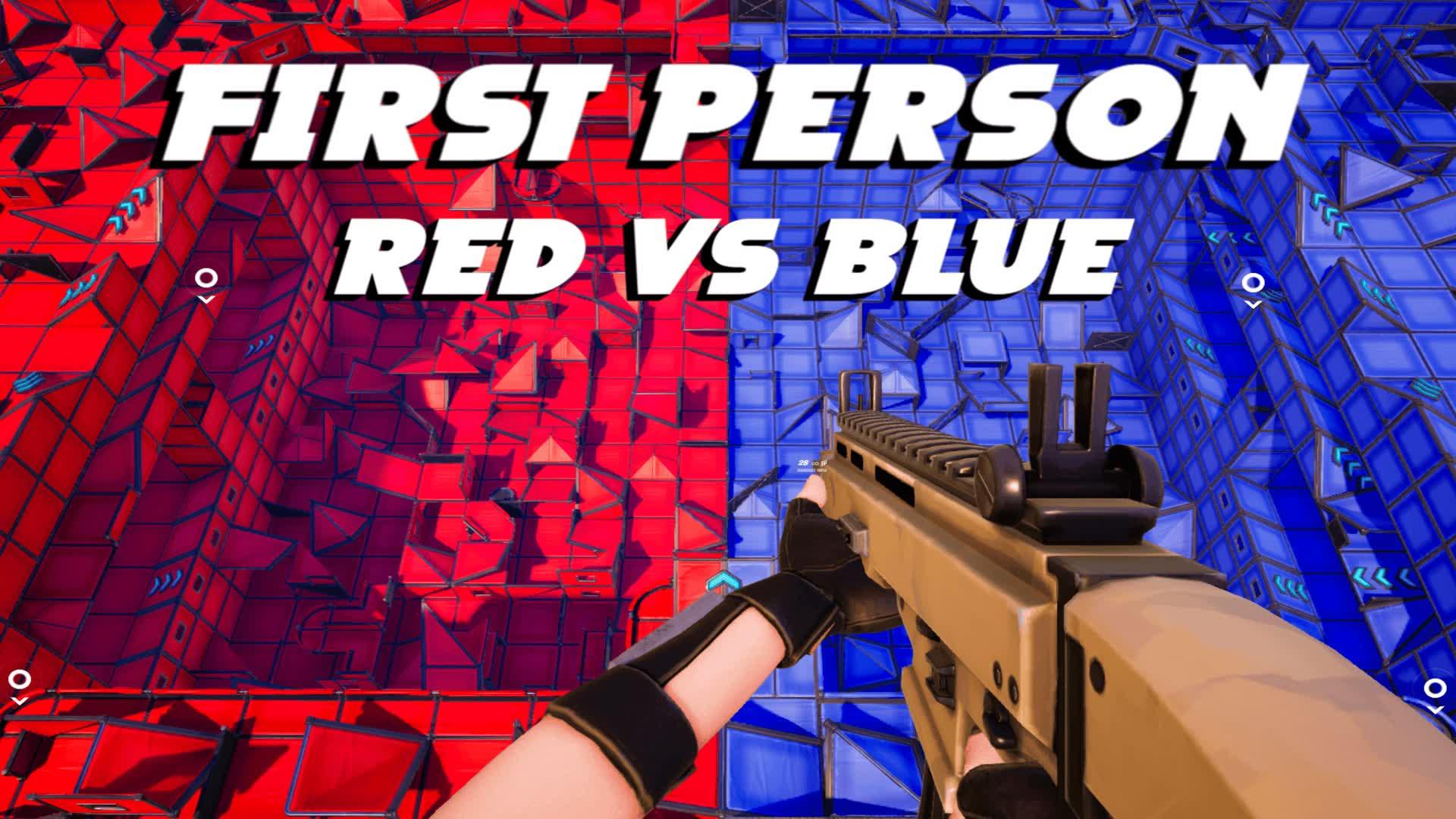 FIRST PERSON 🔴VS🔵