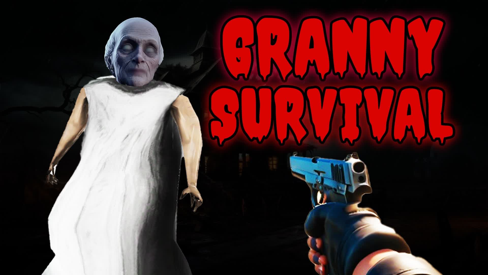 Granny Survival 👻