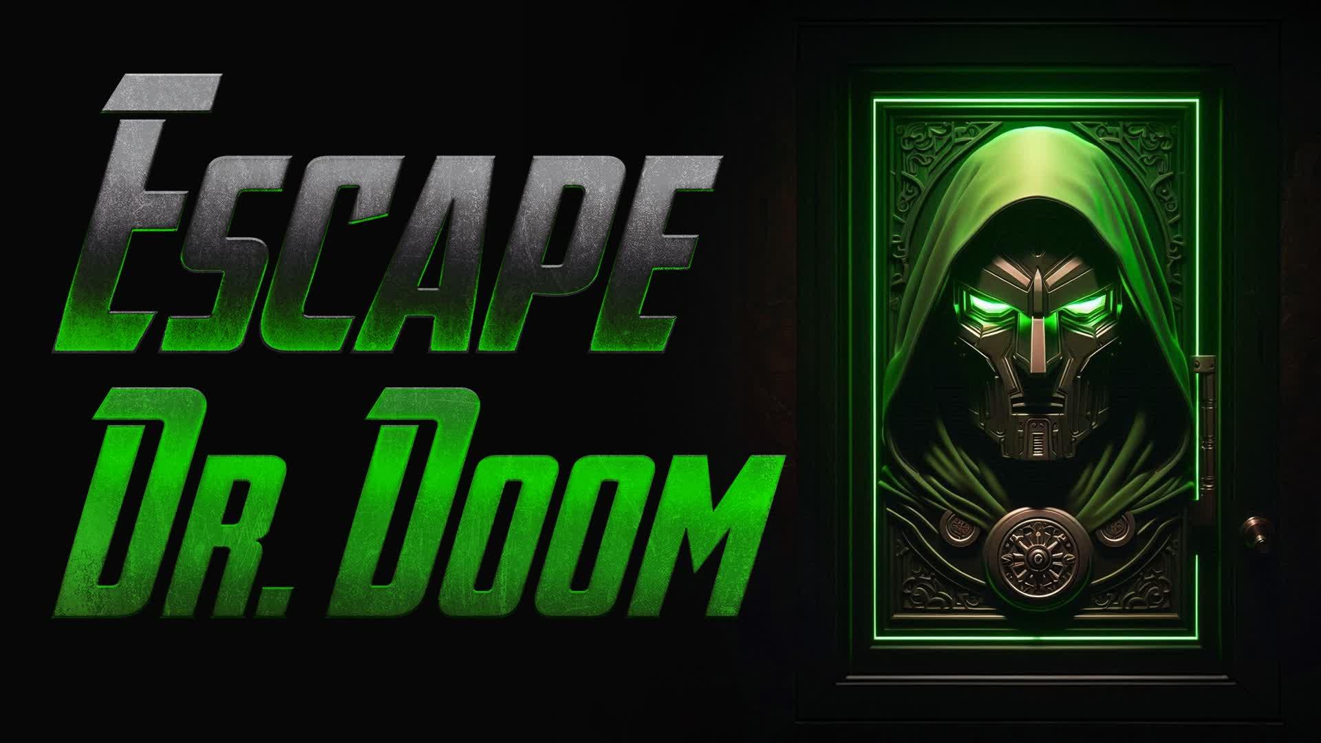 ESCAPE DR. DOOM