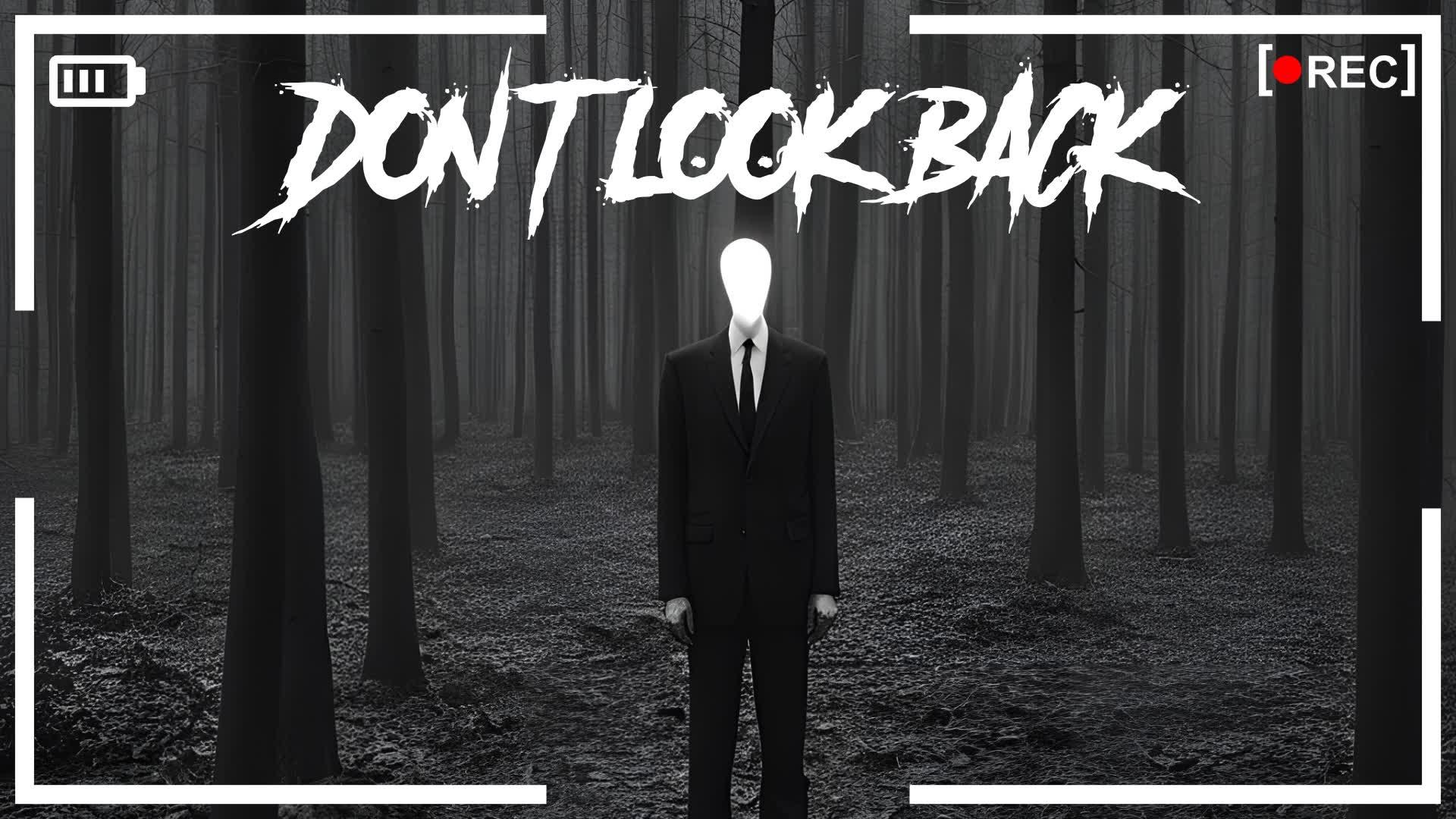 DON'T LOOK BACK [HORROR]