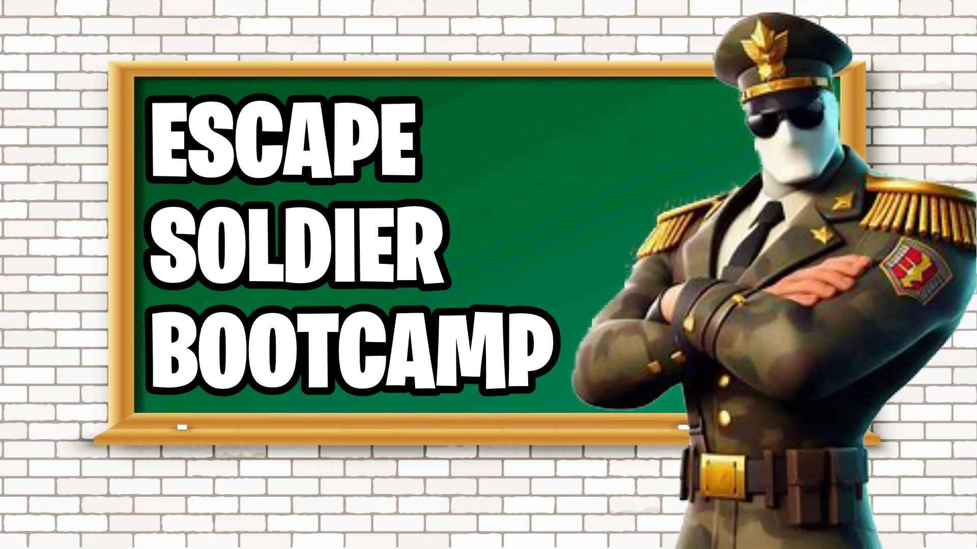 ESCAPE SOLDIER BOOTCAMP