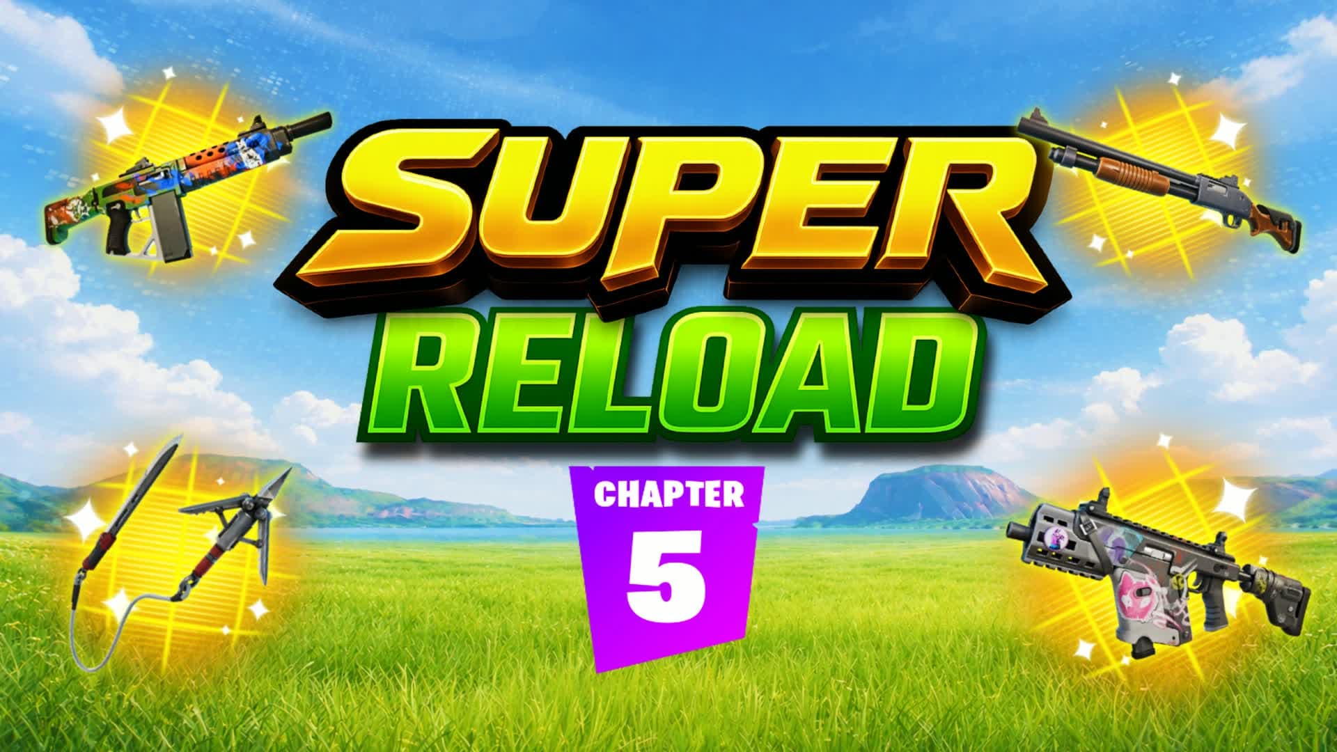 ⭐ SUPER RELOAD Chapter 5 1v1v1
