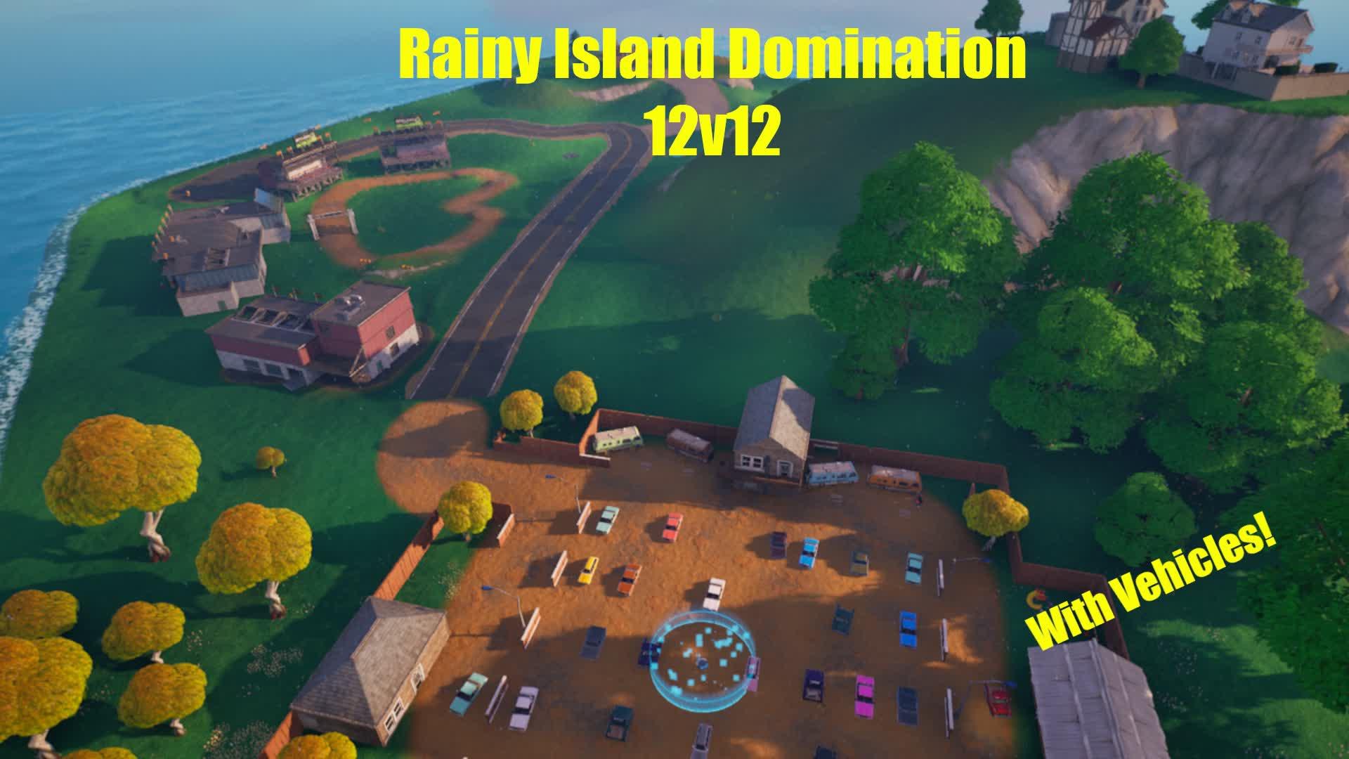 Rainy Island Domination