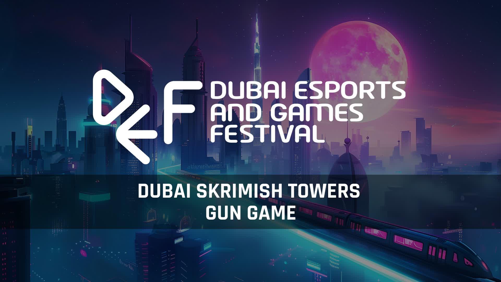 Dubai Skirmish Towers