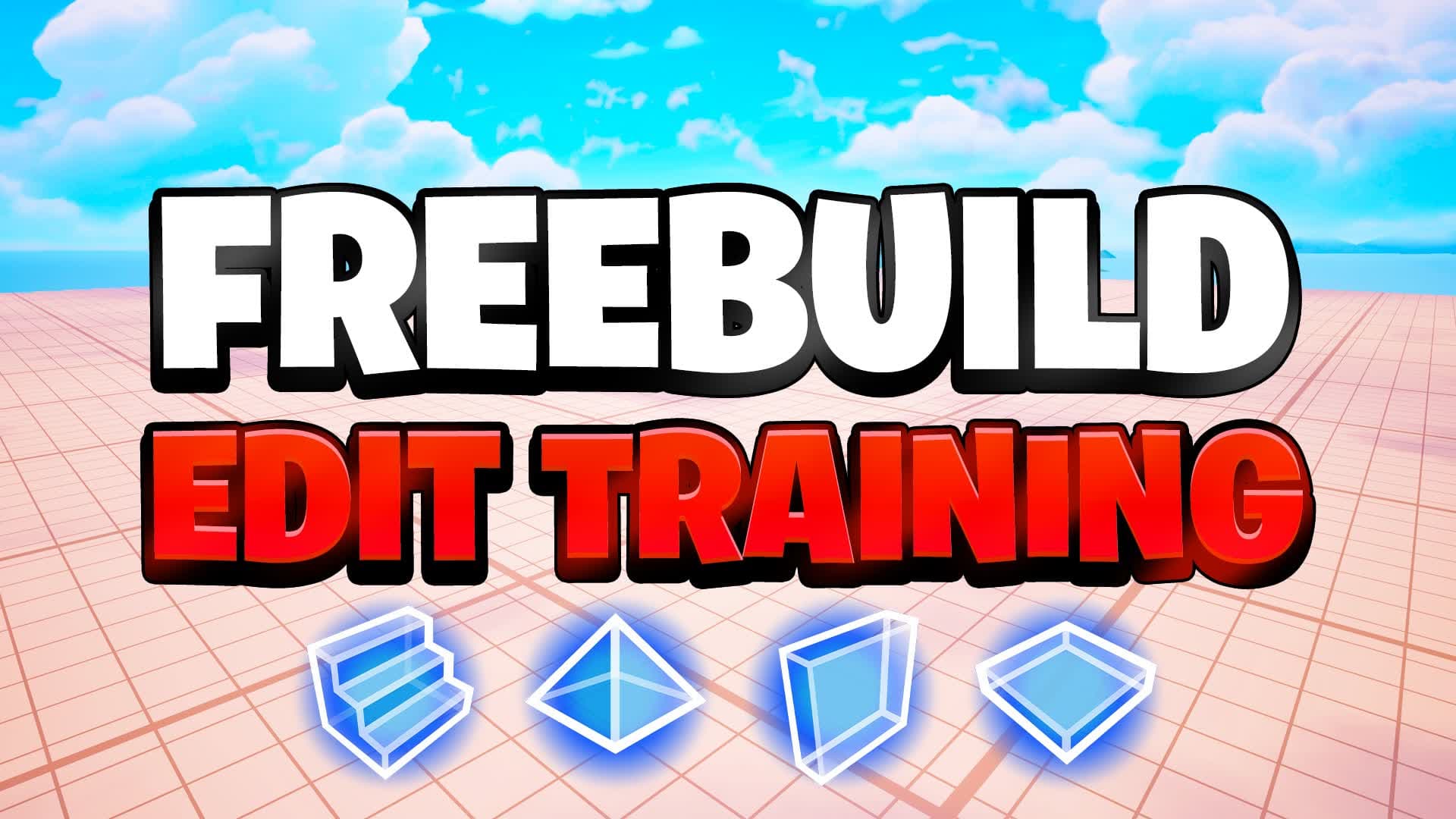 Freebuild Edit Training Practice 📝[FFA]
