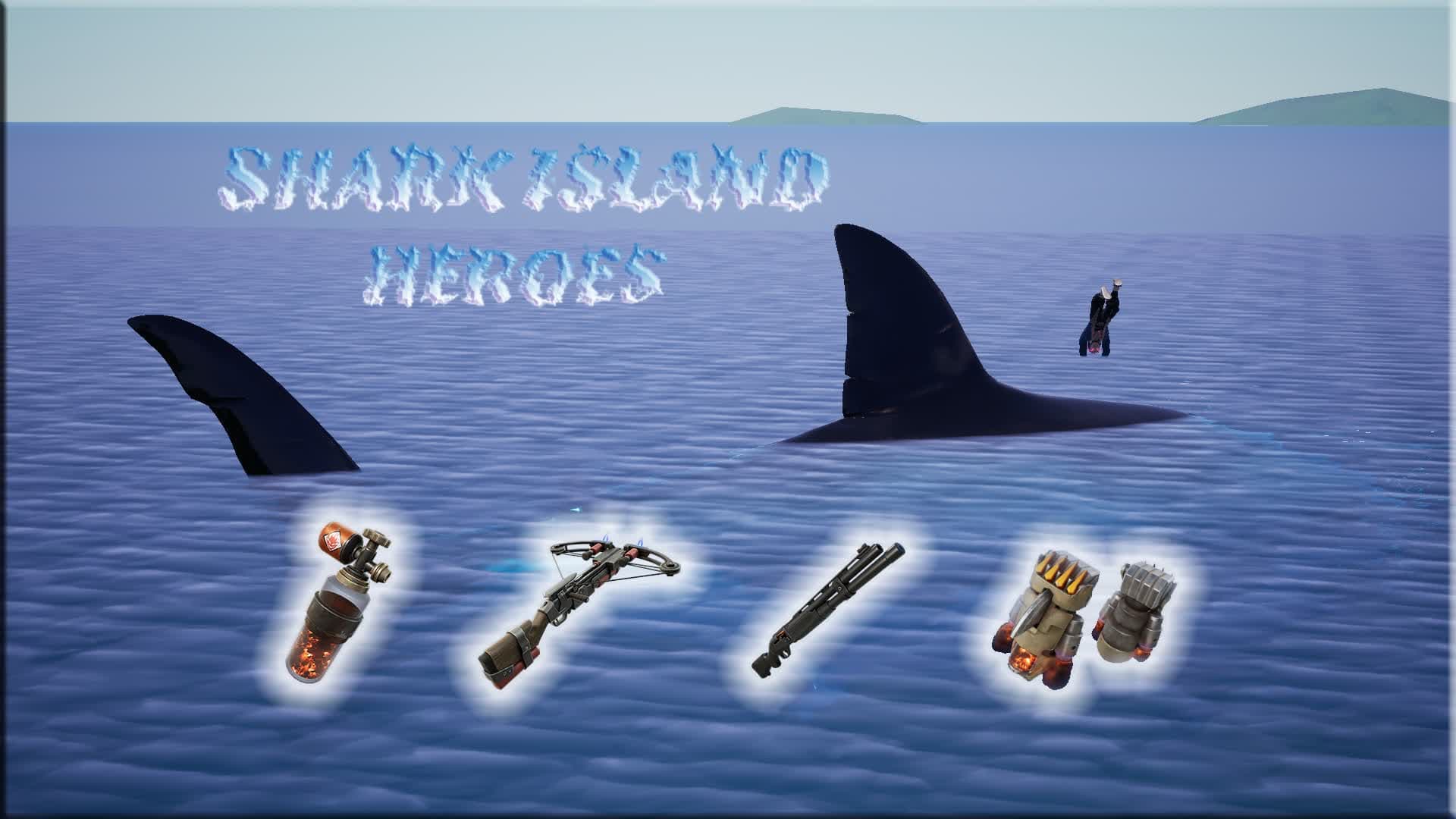 🦈SHARK ISLAND🦈 HEROES 🦸‍♂️