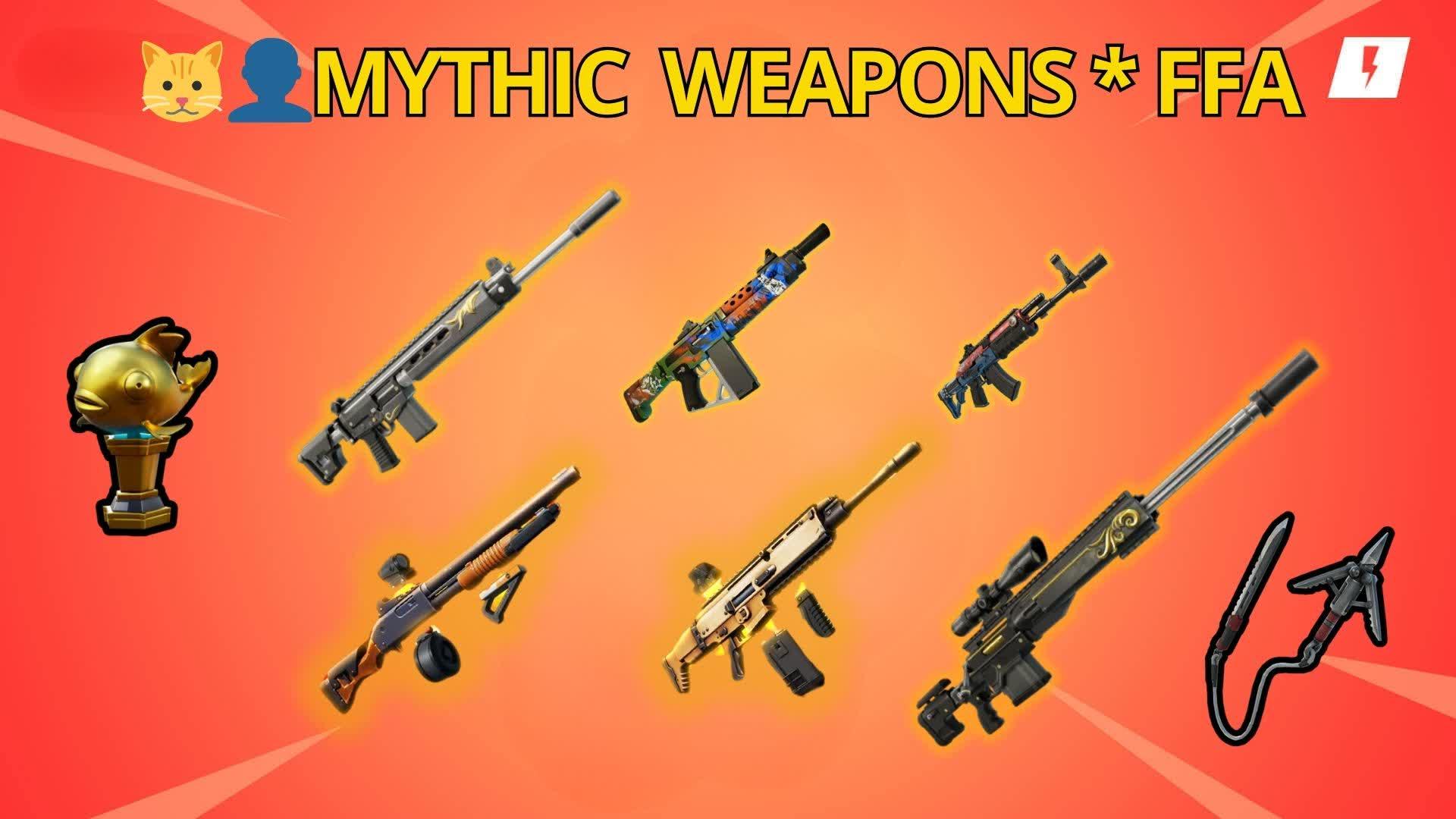 🐱‍👤MYTHIC WEAPONS * FREE FOR ALL