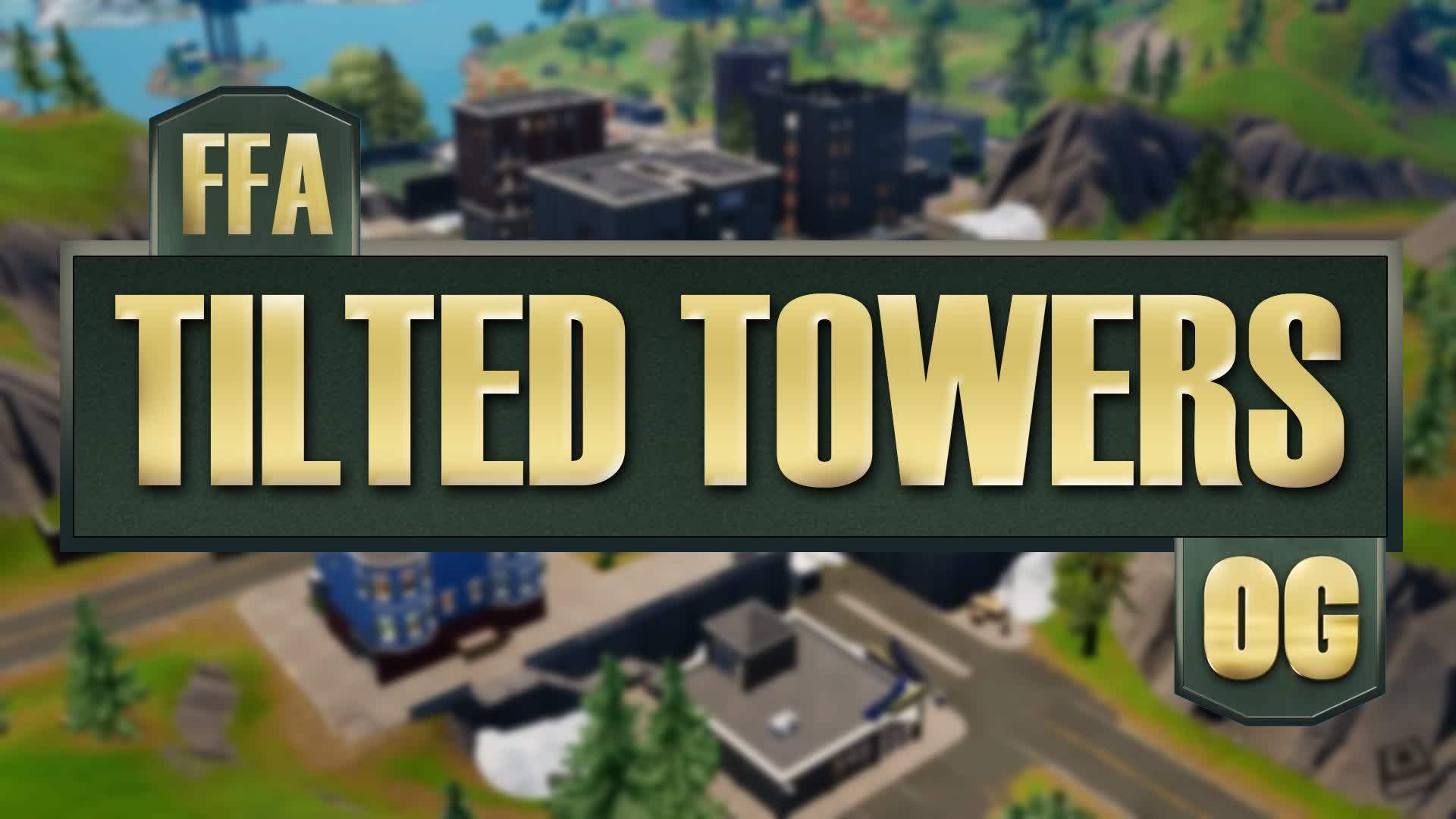 OG TILTED TOWERS | FFA