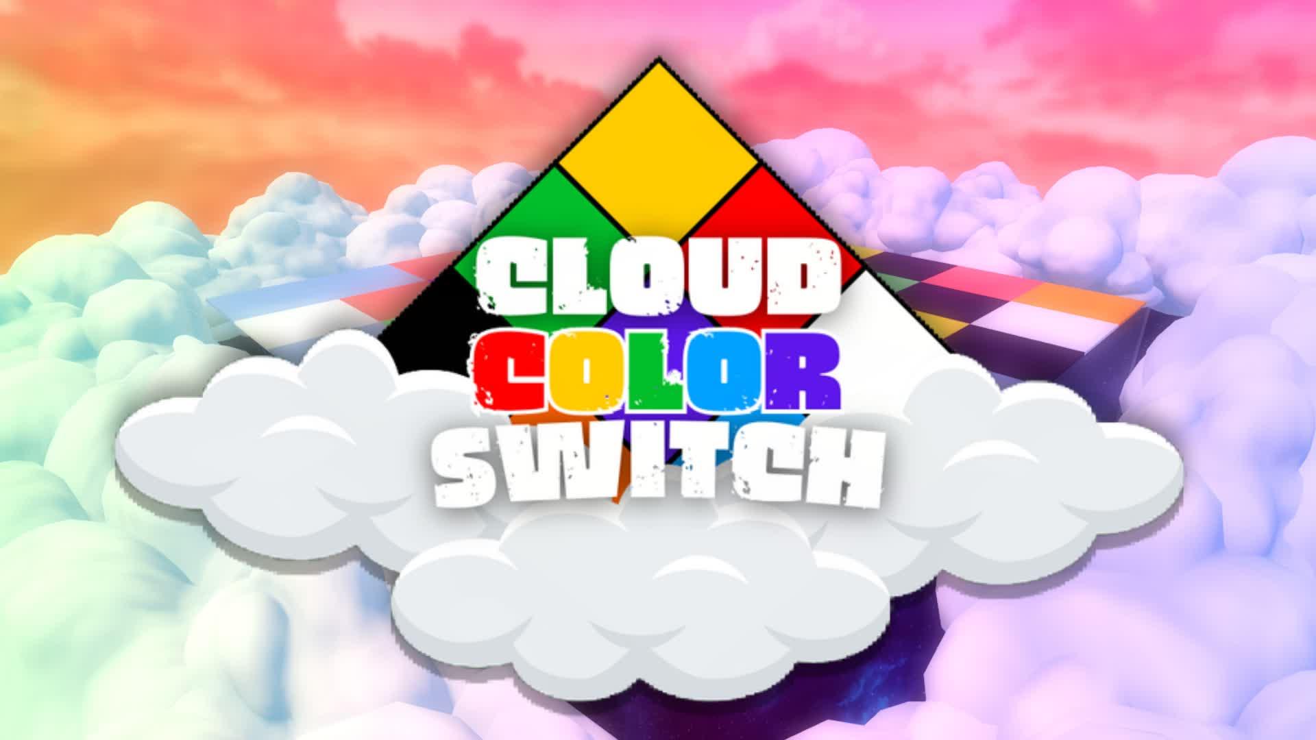 ☁️ CLOUD - COLOR SWITCH 🌈