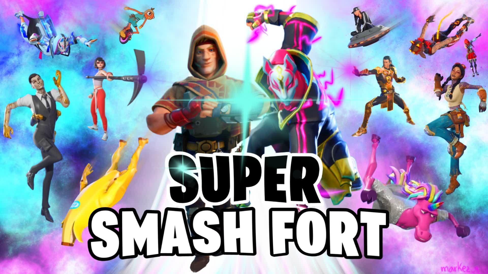 💥SUPER SMASH FORT 🏆