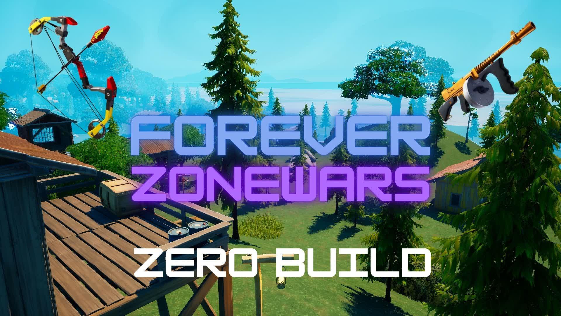 Forever ZONEWARS - Zero Build REMIX