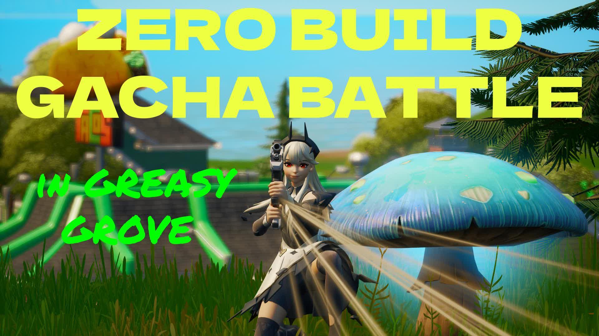 ZERO BUILD GACHA BATTLE in GREASY GROVE