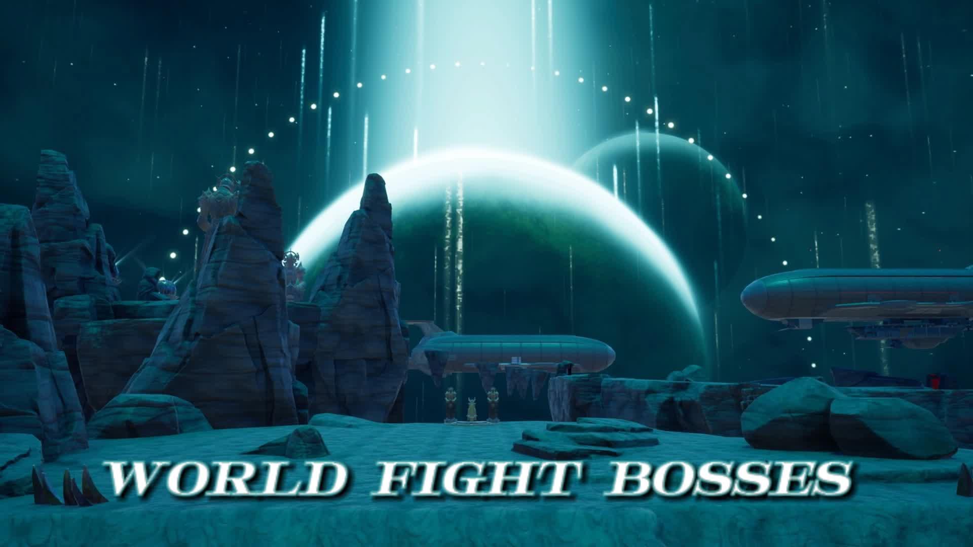 WORLDS FIGHT BOSSES