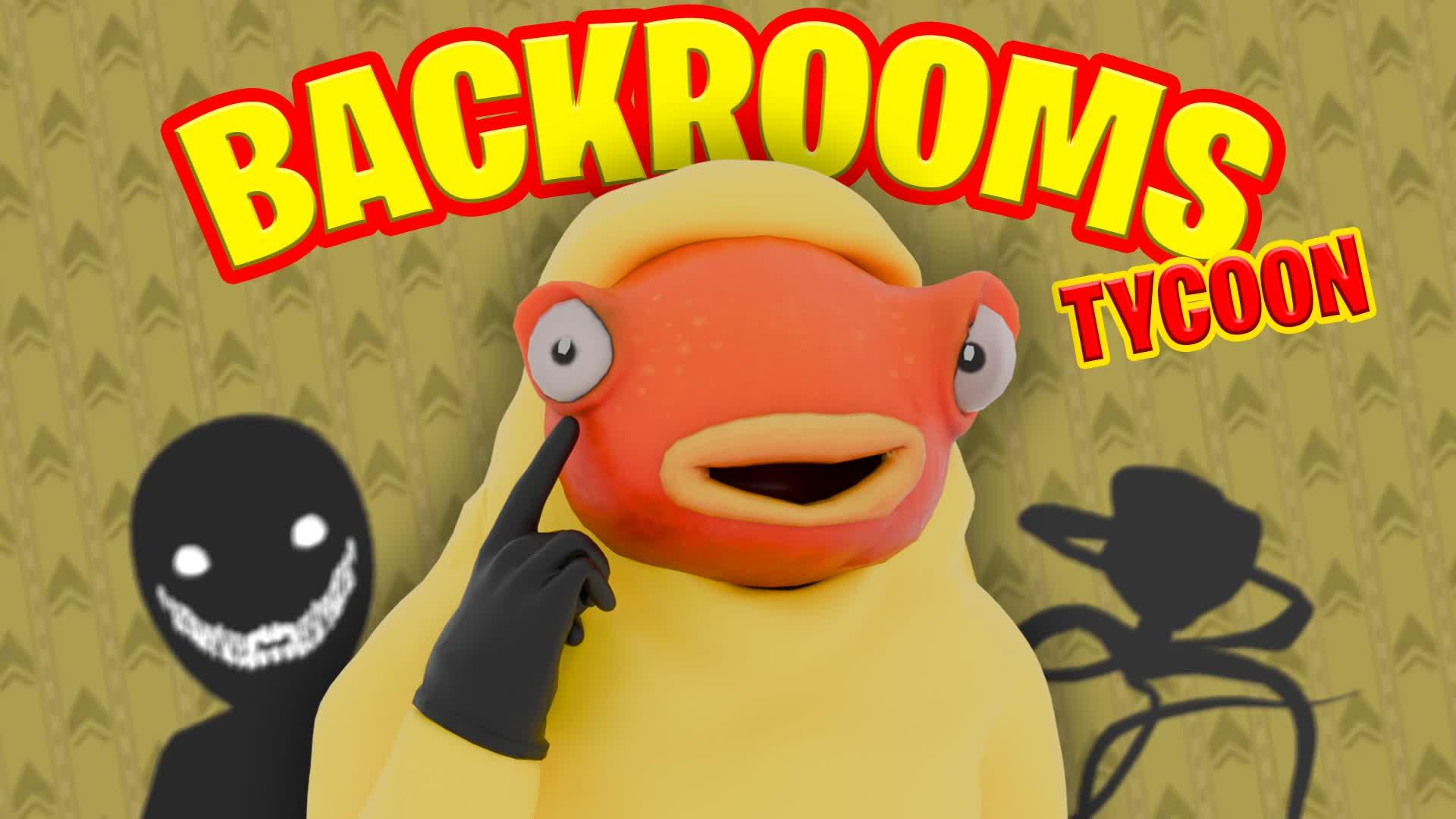 BACKROOMS TYCOON