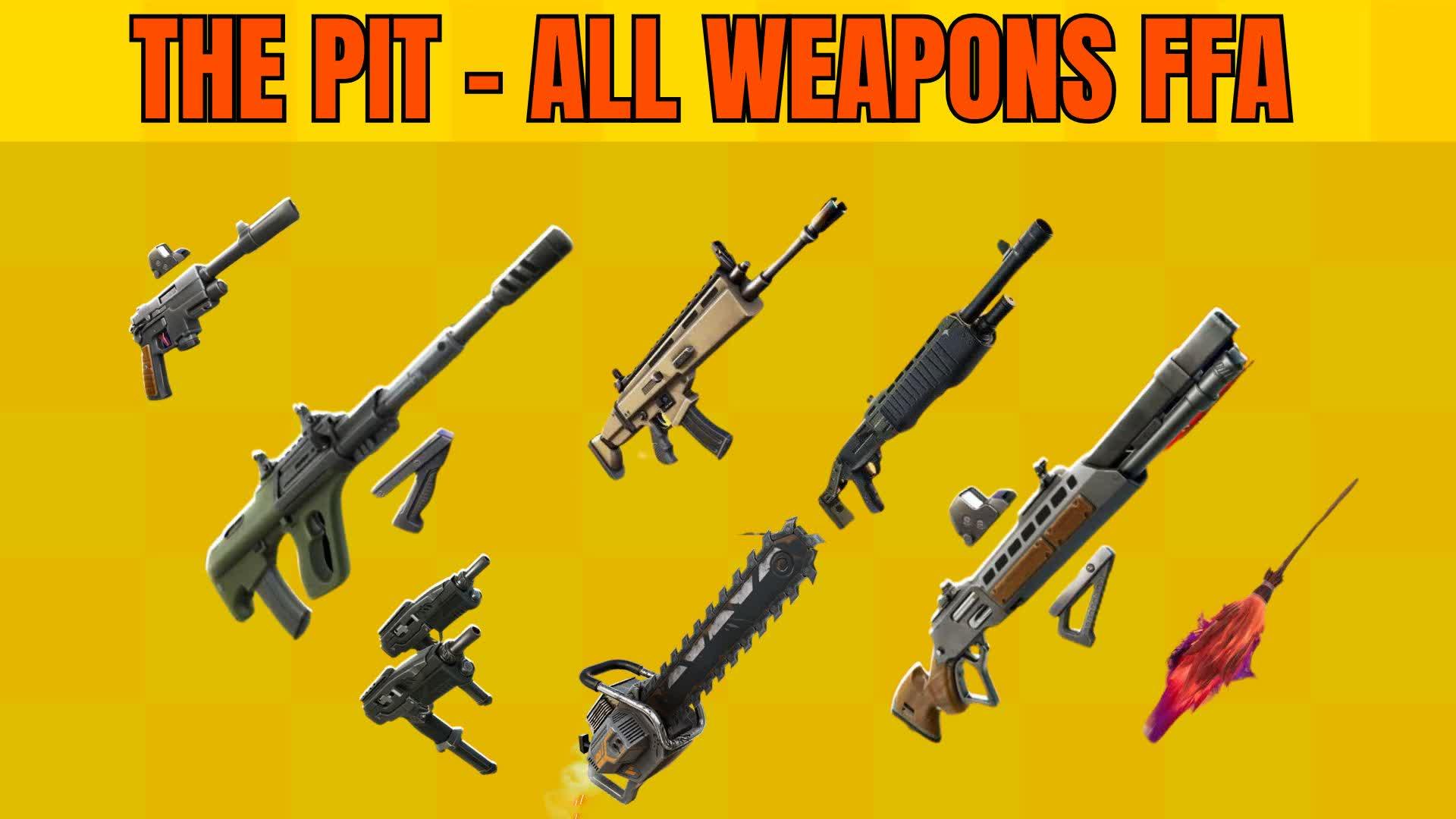 🛫THE PIT - ALL WEAPONS