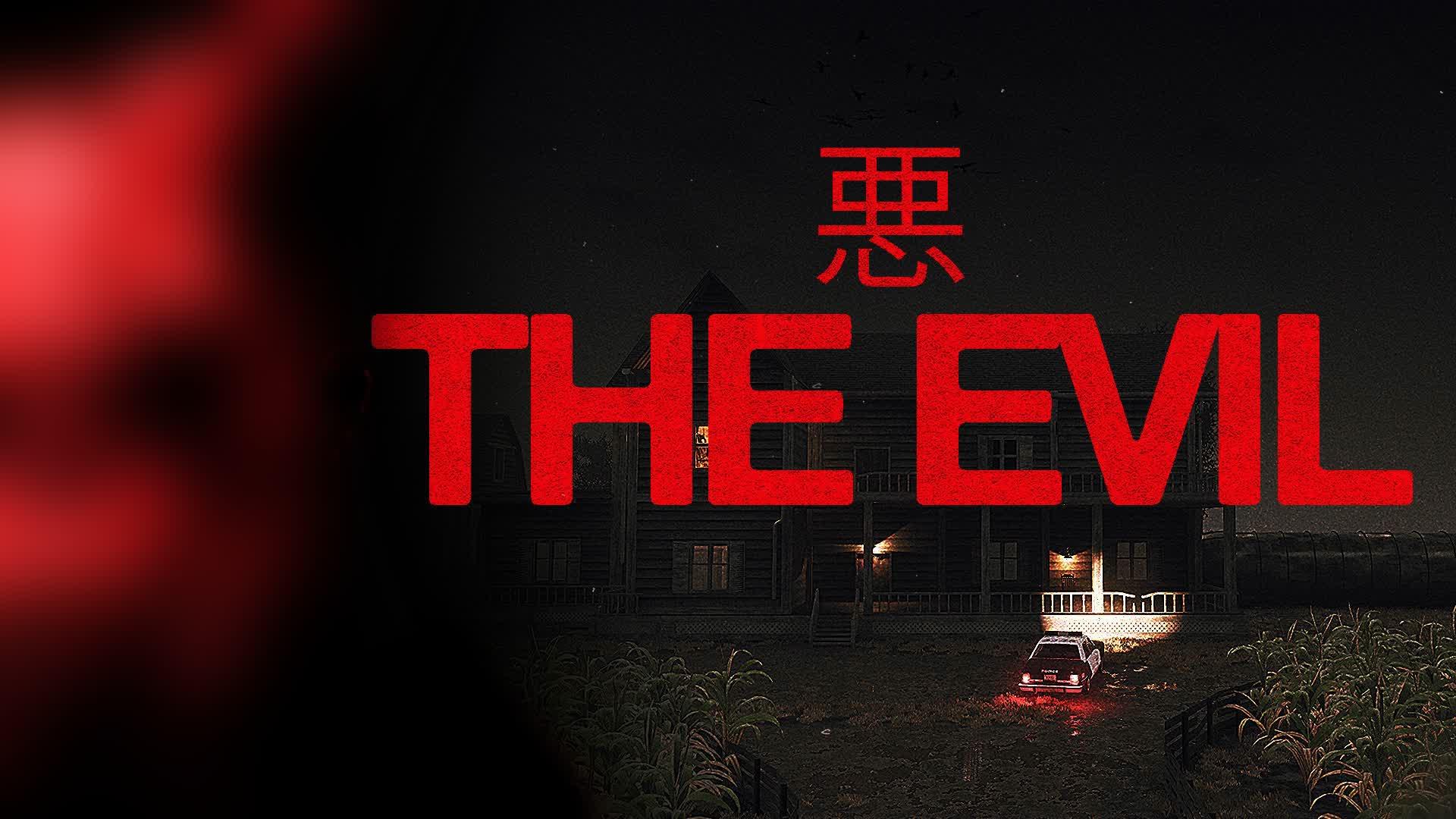 THE EVIL [HORROR]