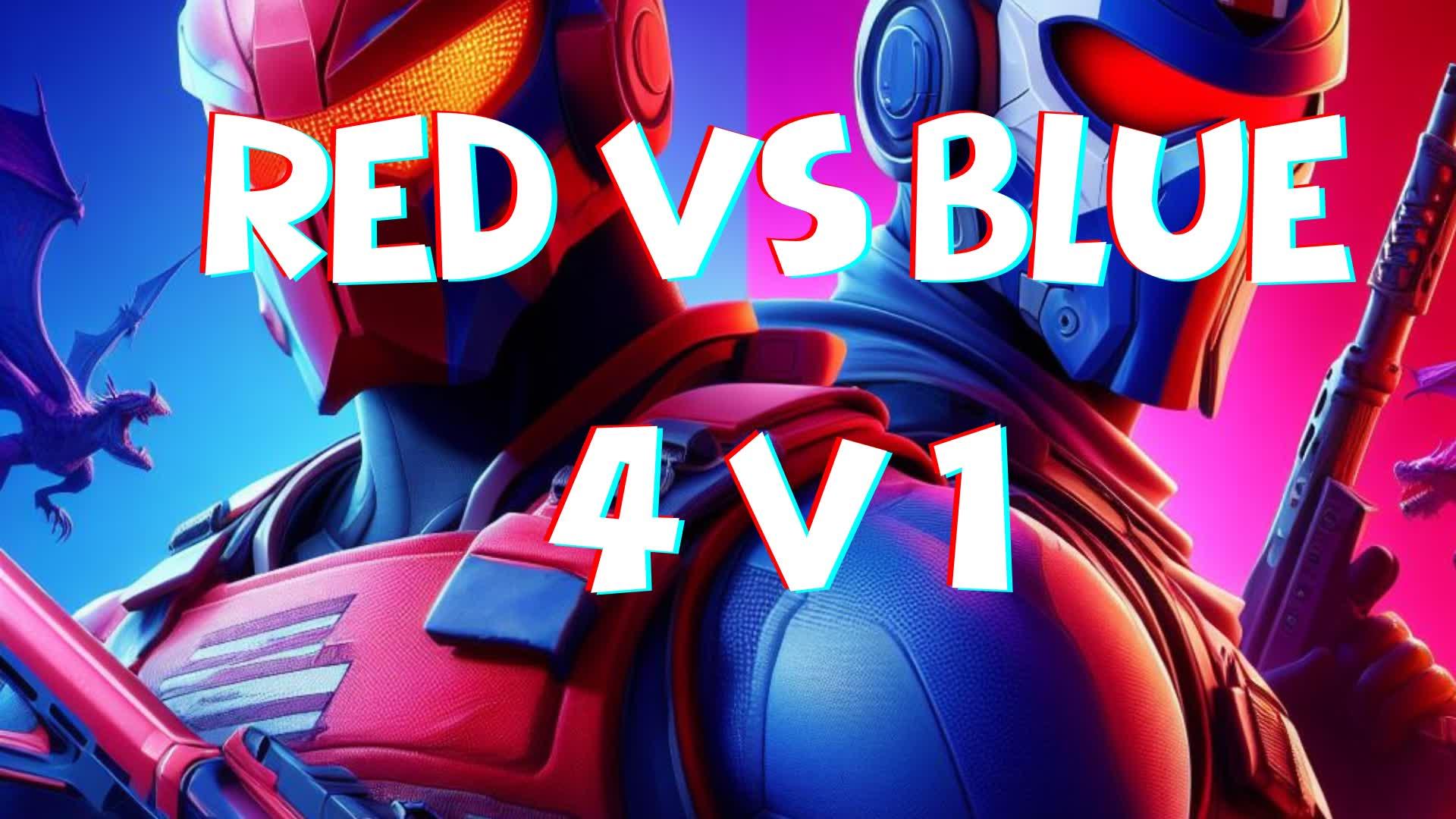 RED VS BLUE 4v1[1v4]