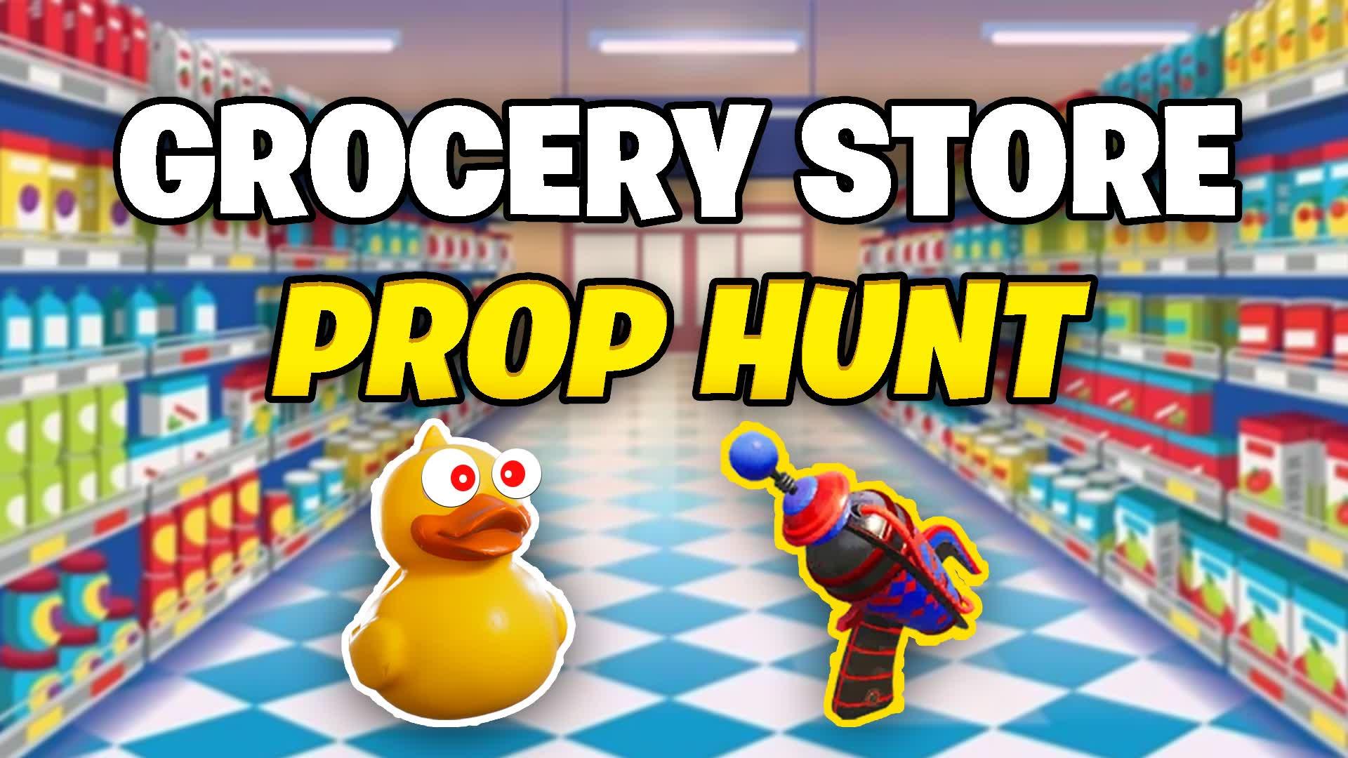 GROCERY STORE PROP HUNT 🛒