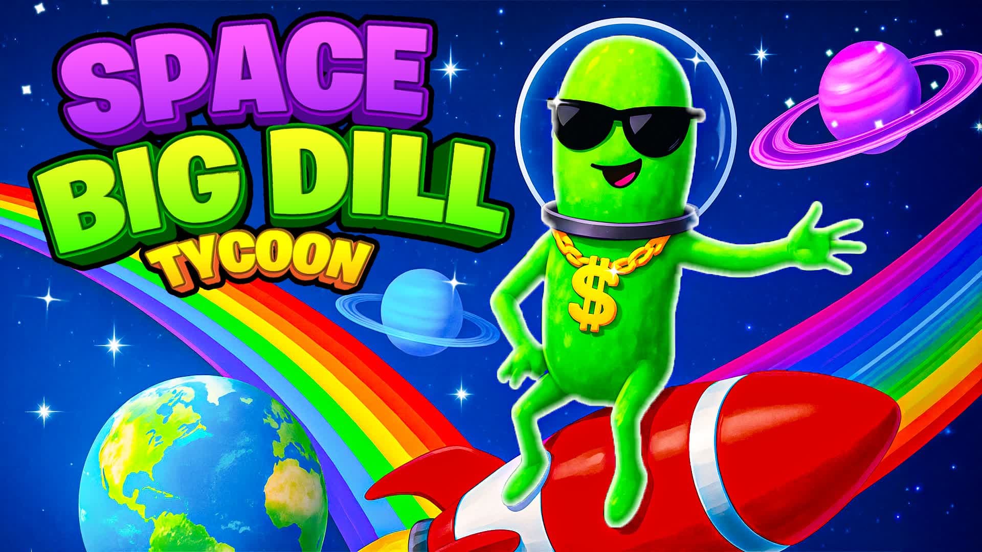 👽SPACE BIG DILL TYCOON🥒
