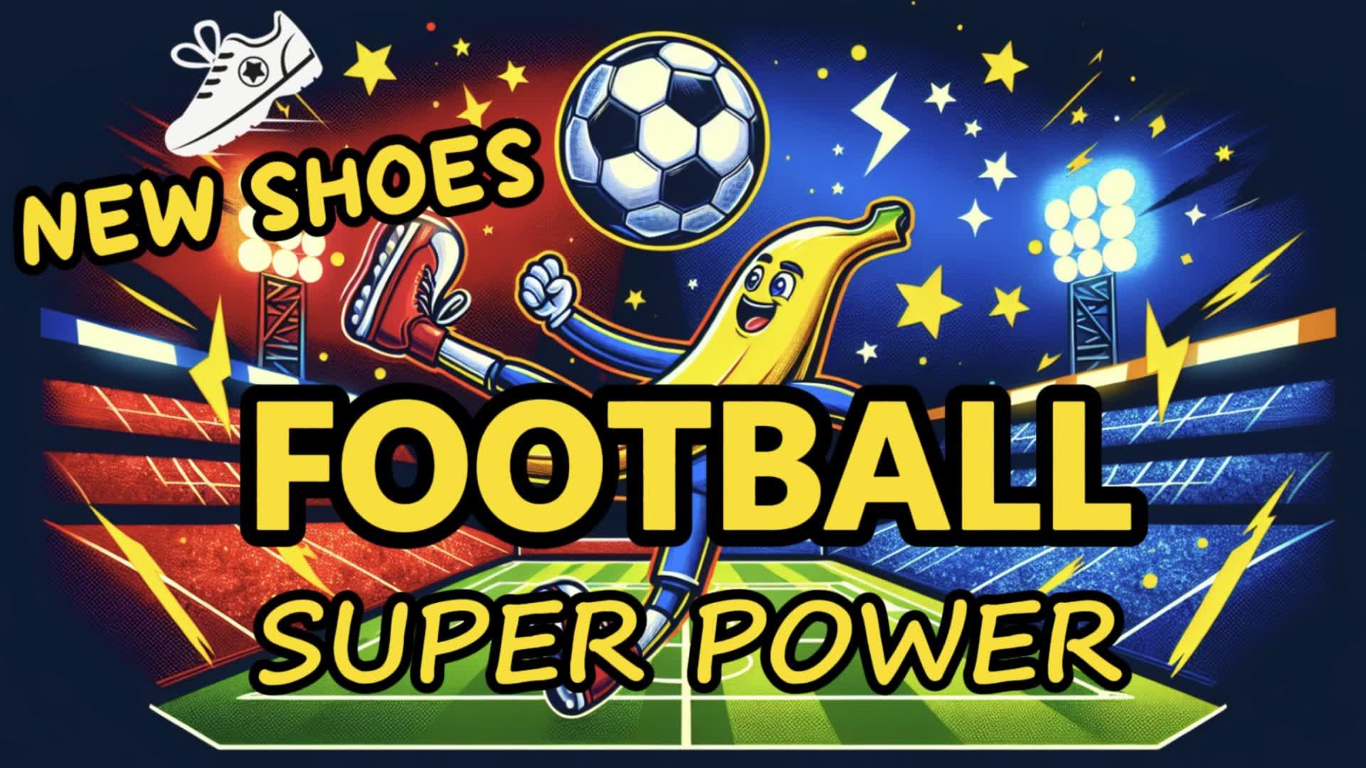 🏆FOOTBALL SUPER POWER