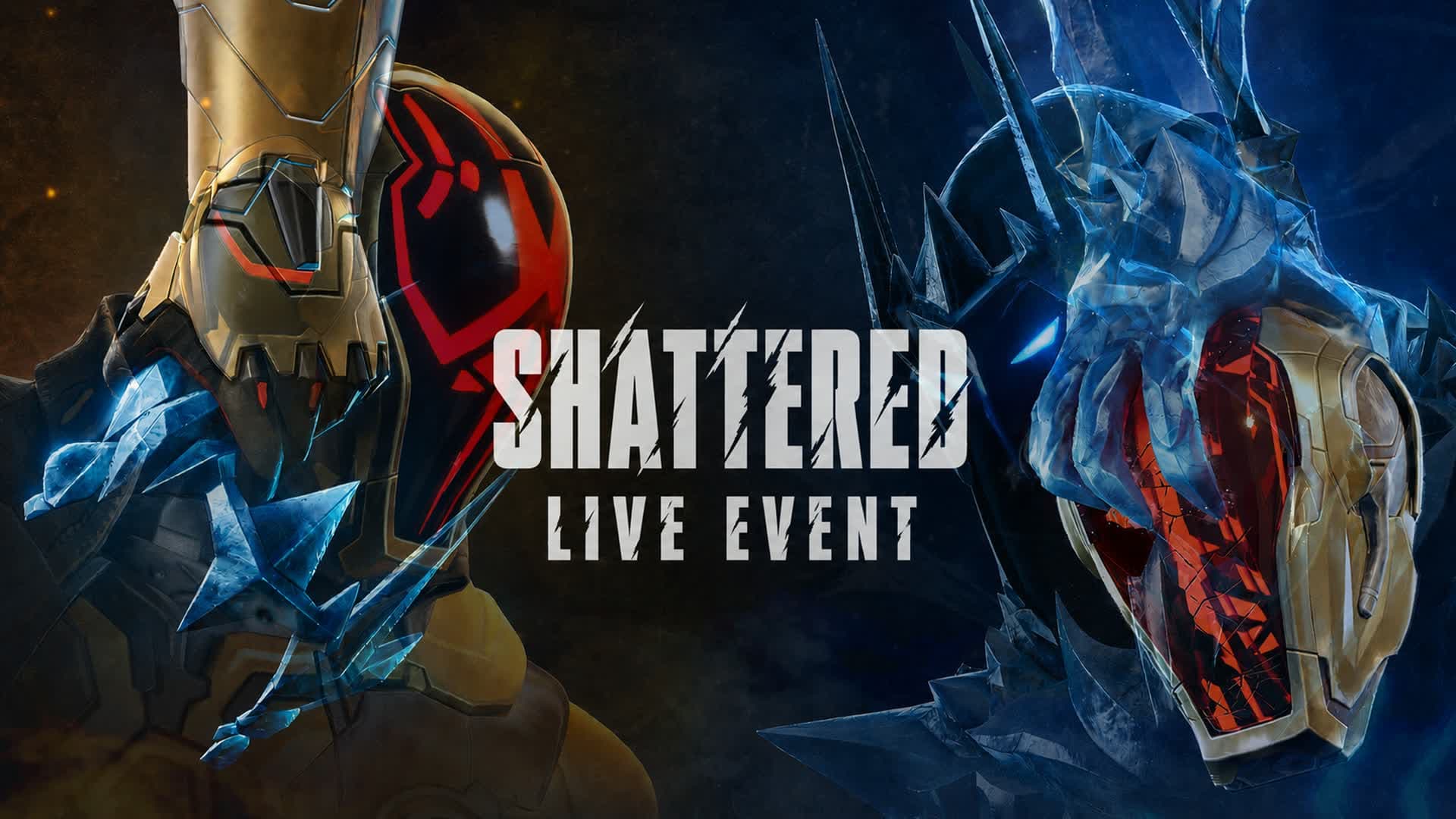 Shattered Live Event