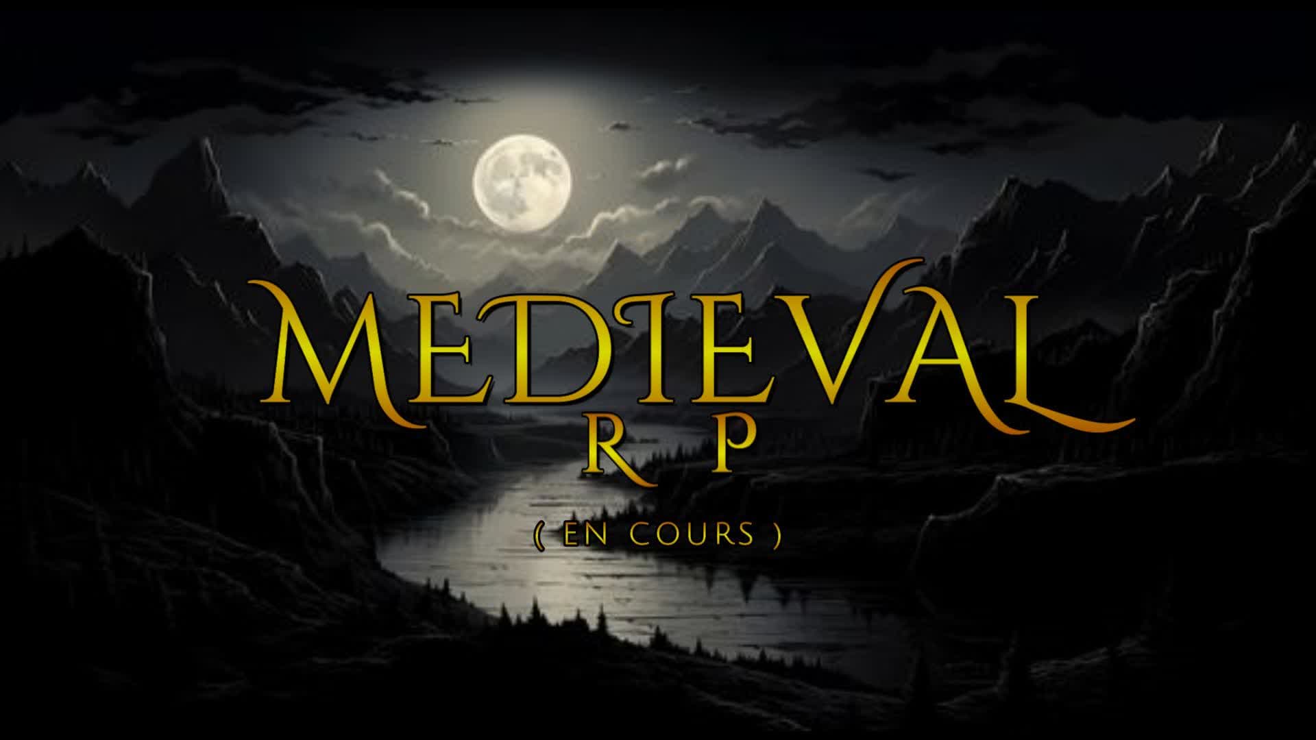 MÉDIÉVALE RP [EN TRAVAUX...]