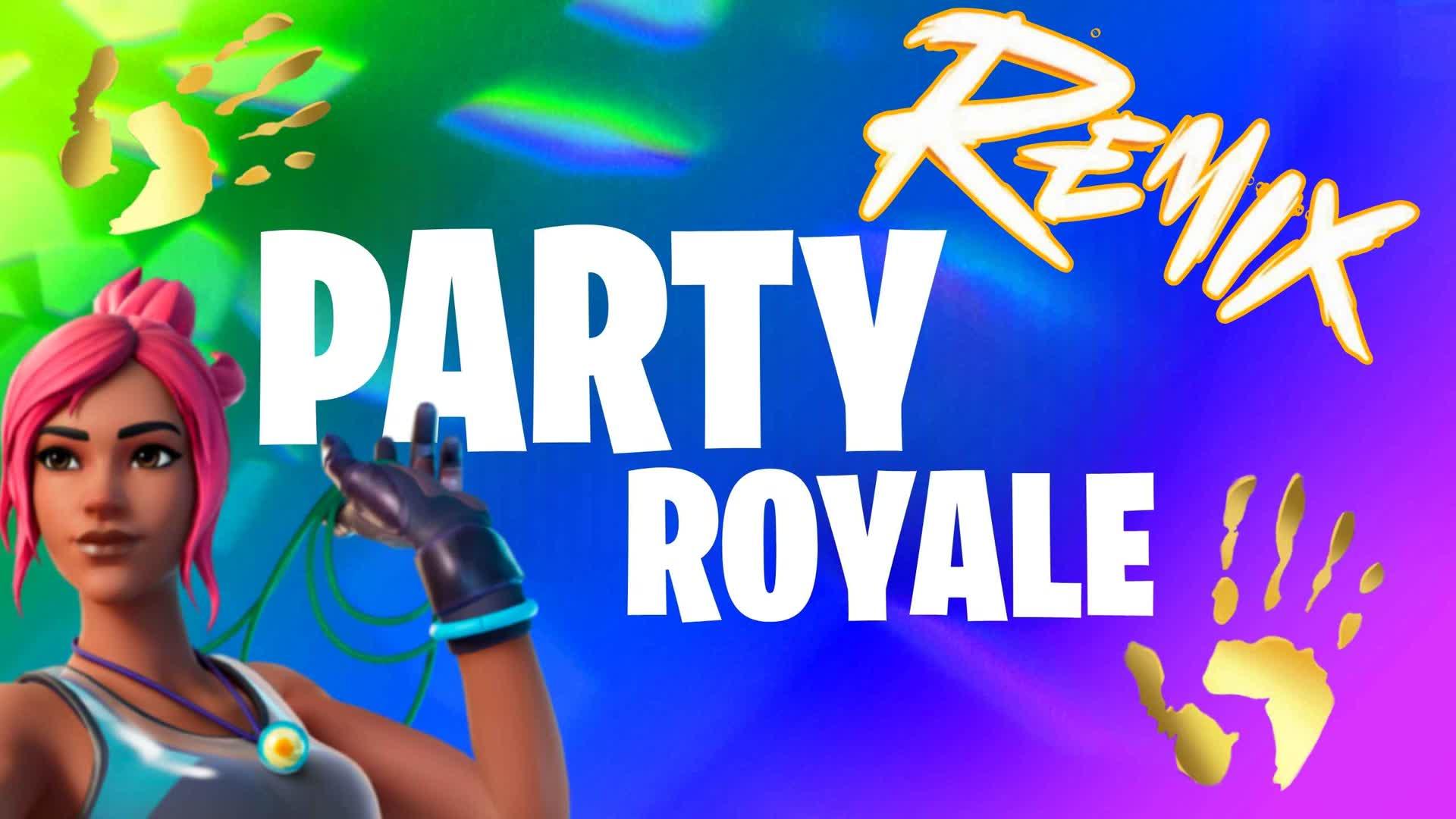 REMIX PARTY ROYALE