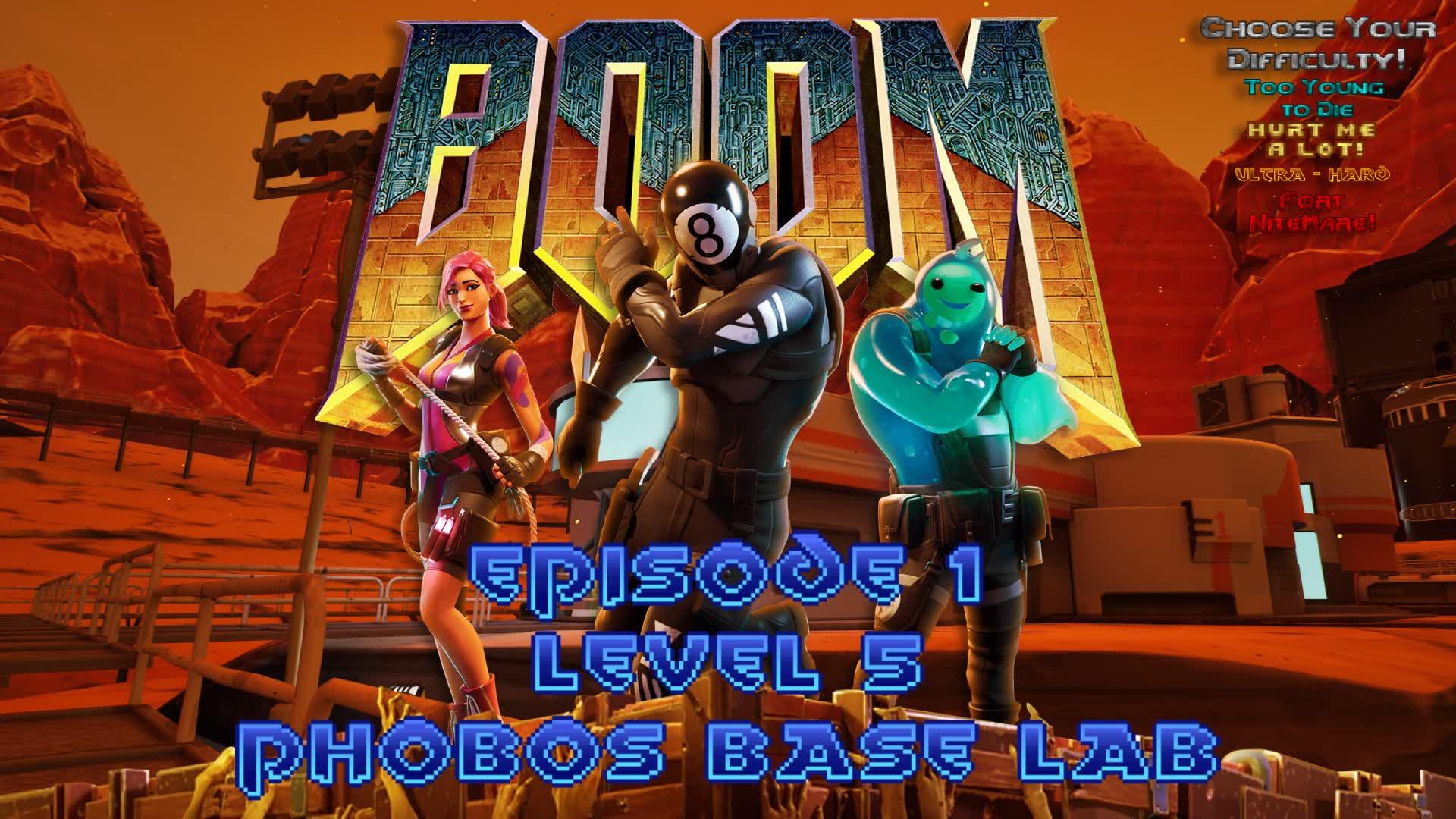 💀BOOM💀 E1 Level 5 - Phobos Base Lab