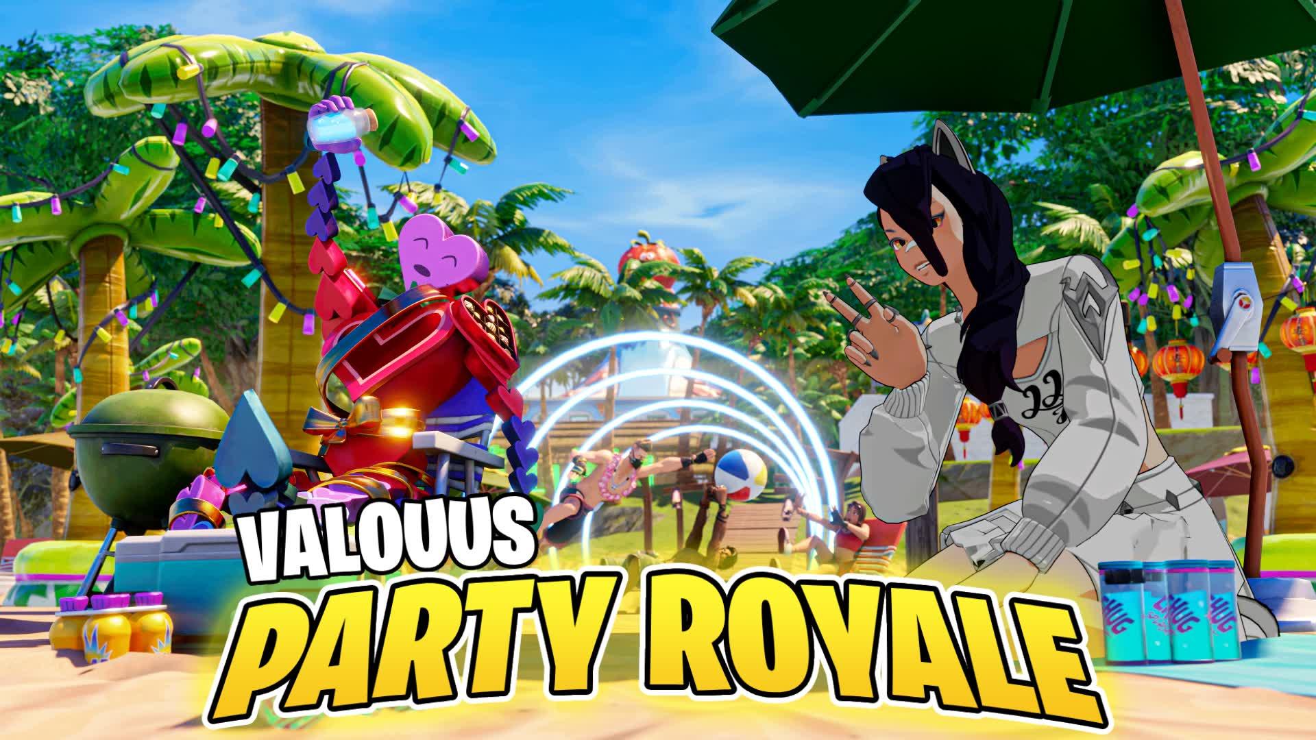 VALOUUS PARTY ROYALE 🎉