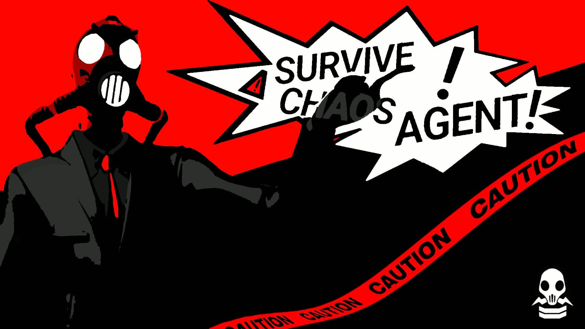 Survive Chaos Agent!